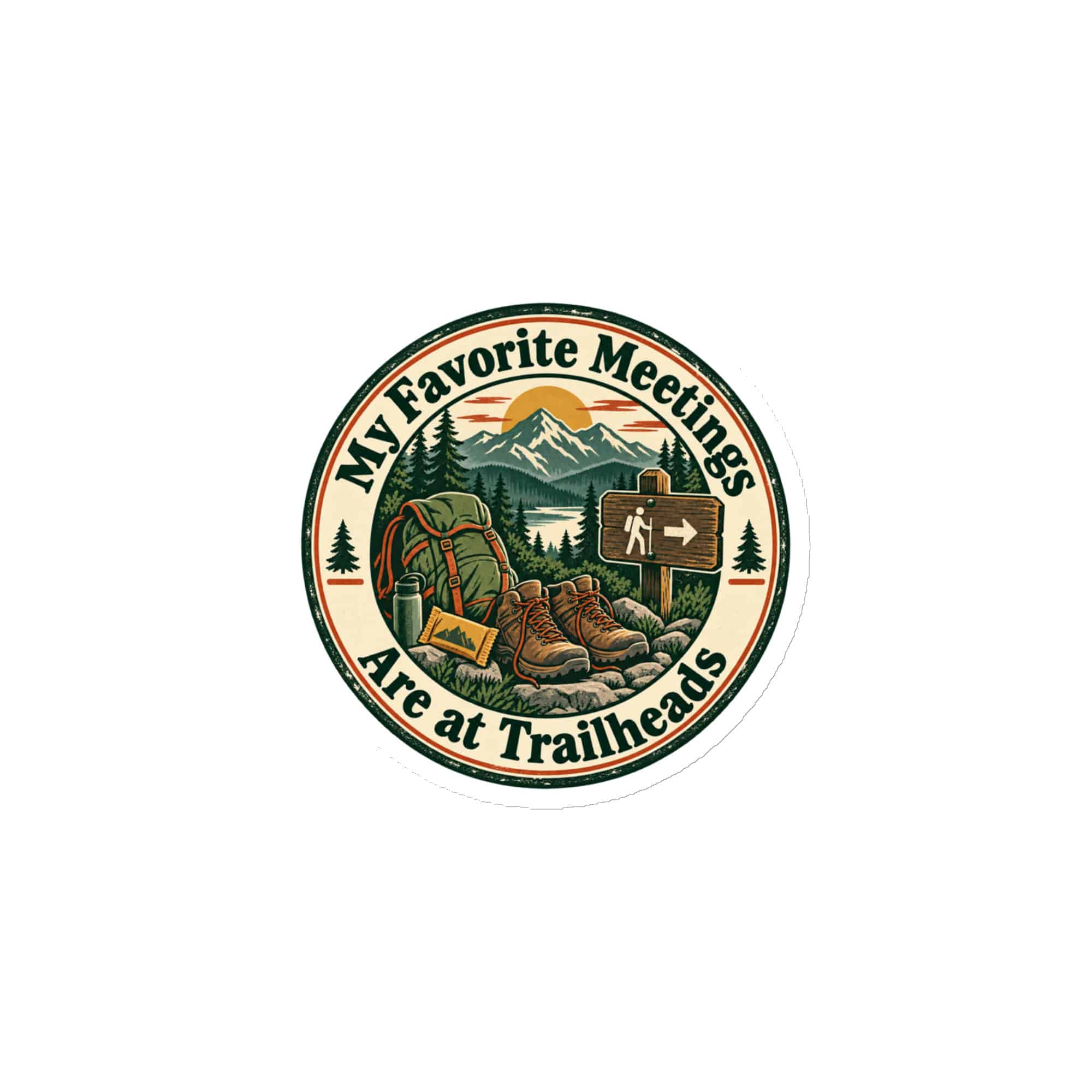 Nature and Adventure Die-Cut Magnet: My Favorite Meetings Are at Trailheads, Vintage Round Badge