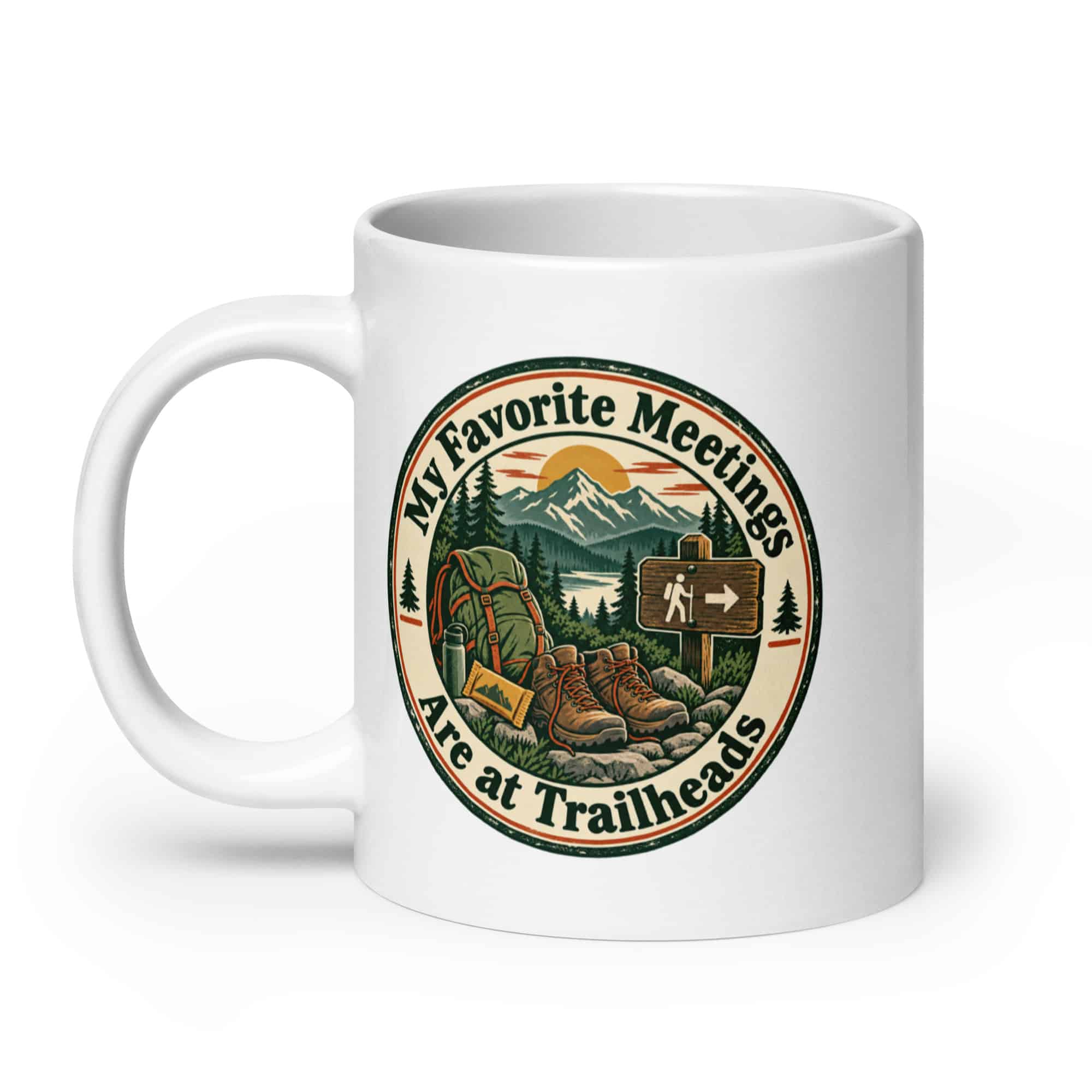 Nature and Adventure White Ceramic Coffee Mug: My Favorite Meetings Are at Trailheads, Vintage Round Badge