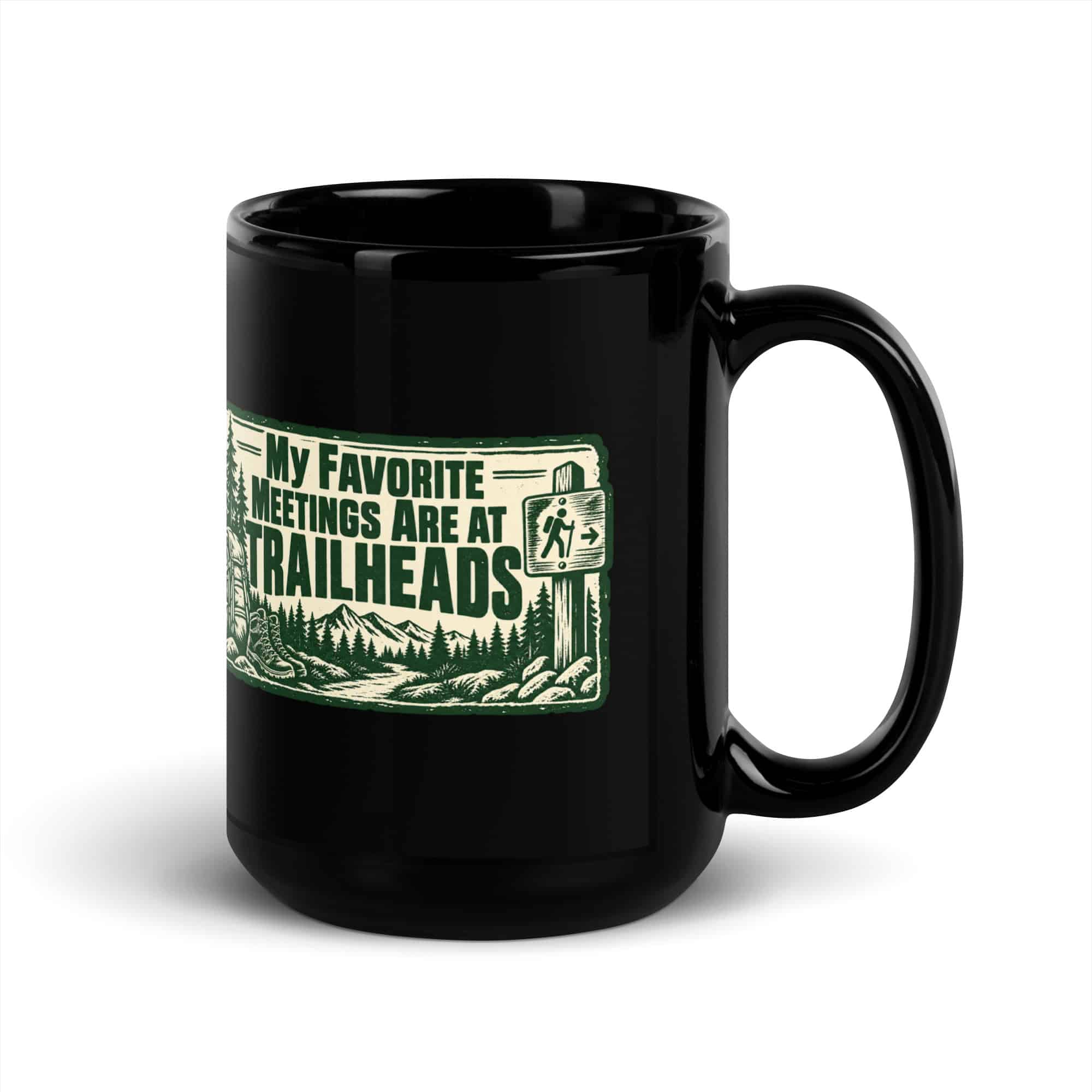 Nature and Adventure Black Coffee Mug: My Favorite Meetings Are at Trailheads, Forest Ink Stamp