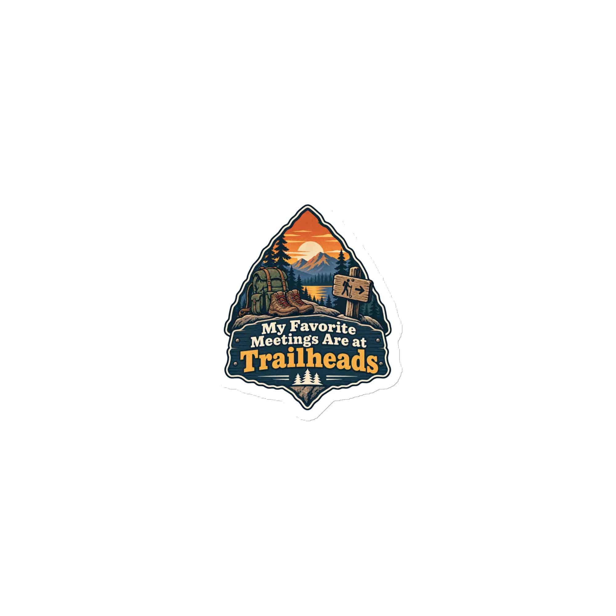 Nature and Adventure Die-Cut Magnet: My Favorite Meetings Are at Trailheads, Scenic Shield Badge