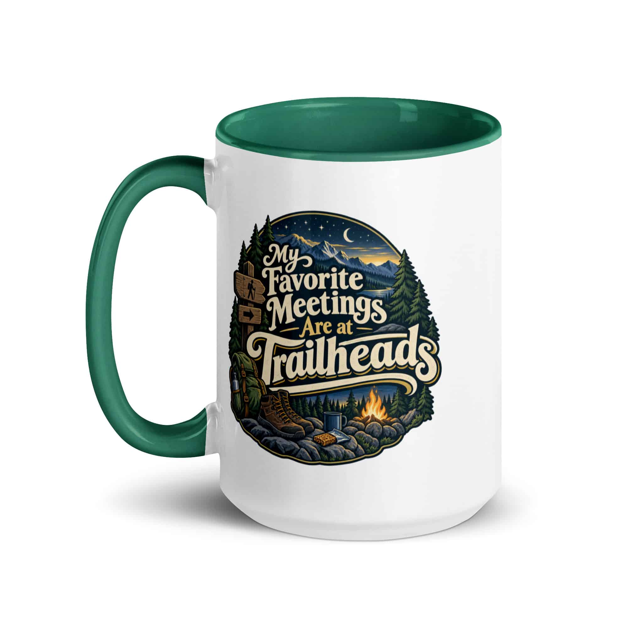 Nature and Adventure Color Inside Coffee Mug: My Favorite Meetings Are at Trailheads, Woodland Scenic Lettering