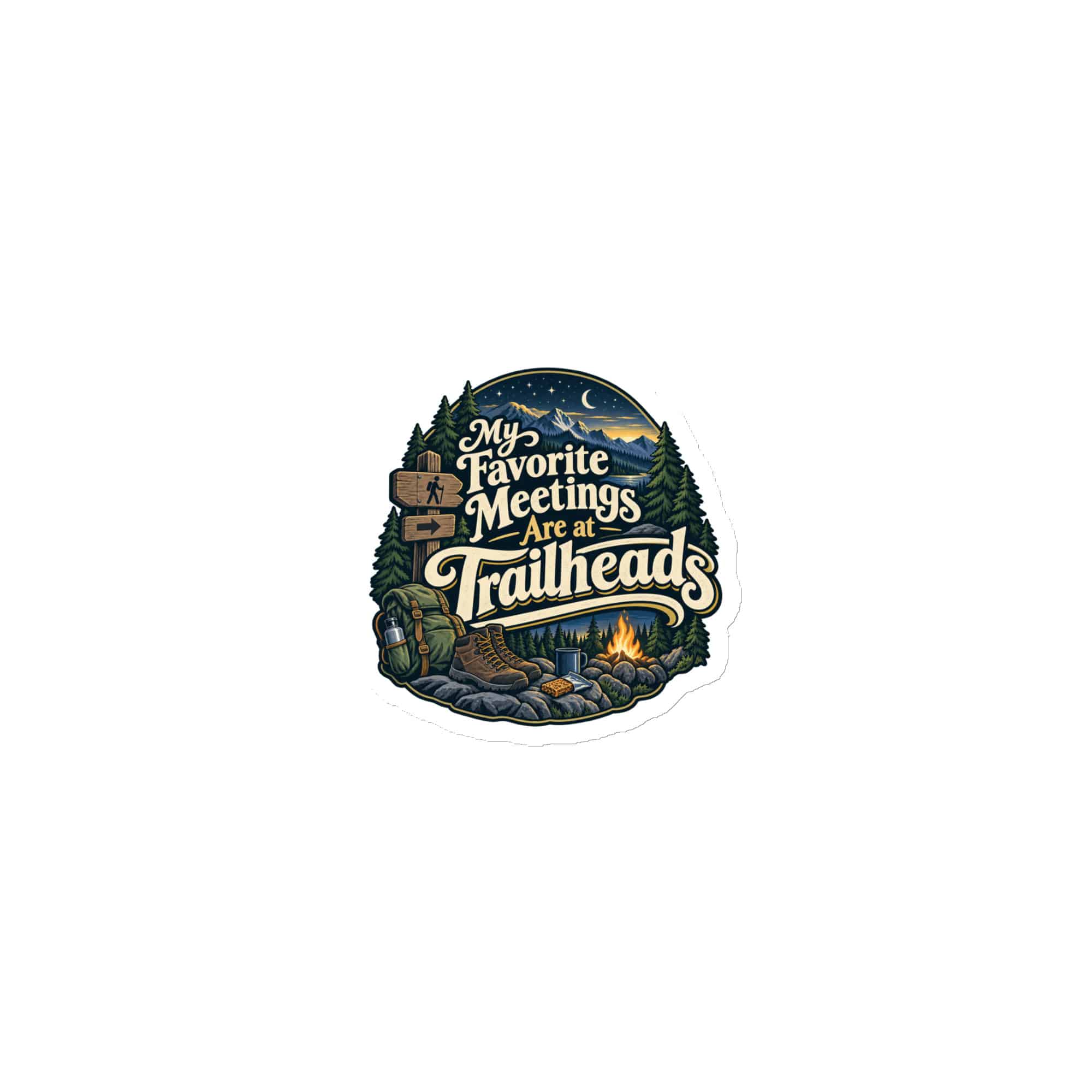Nature and Adventure Die-Cut Magnet: My Favorite Meetings Are at Trailheads, Woodland Scenic Lettering