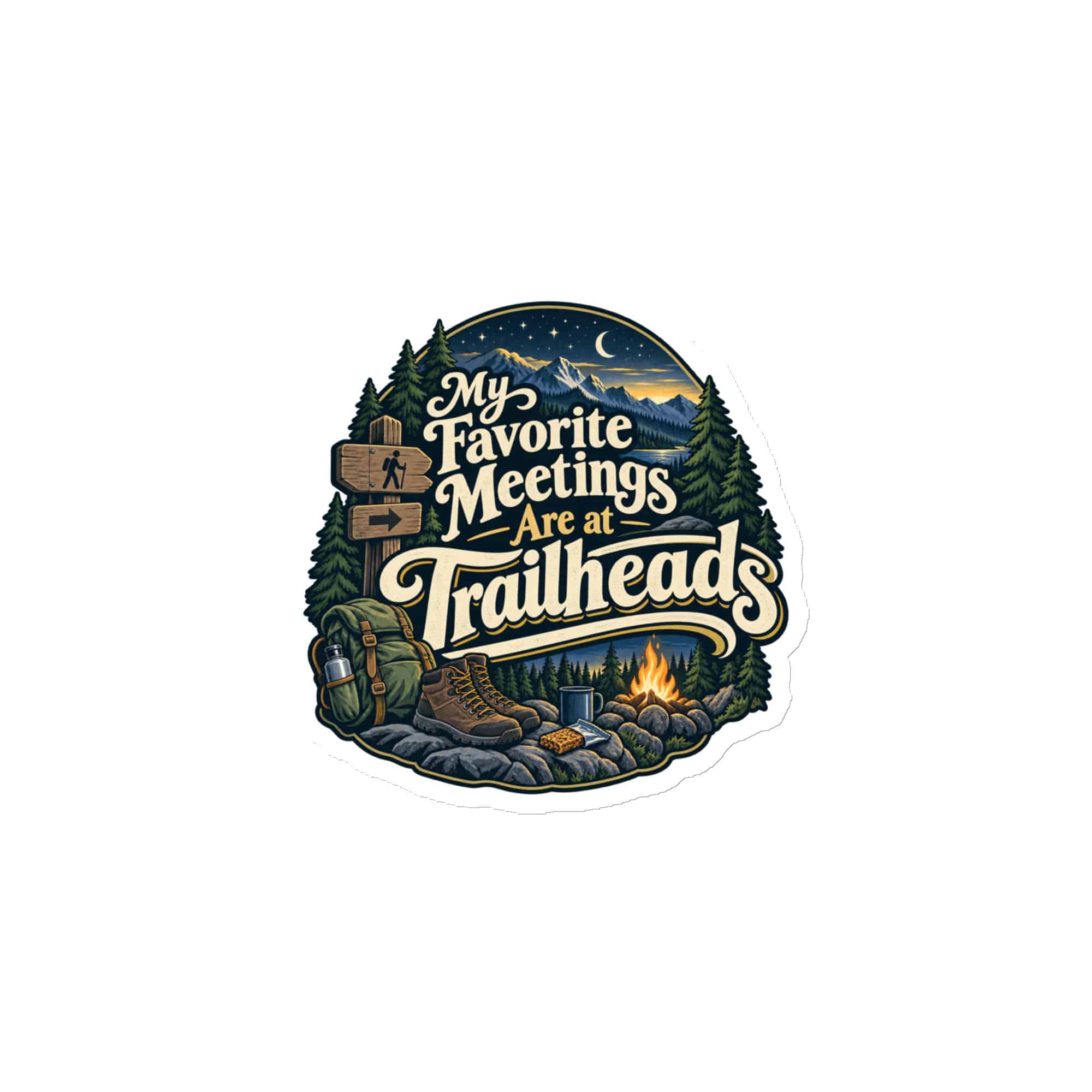 Nature and Adventure Die-Cut Magnet: My Favorite Meetings Are at Trailheads, Woodland Scenic Lettering