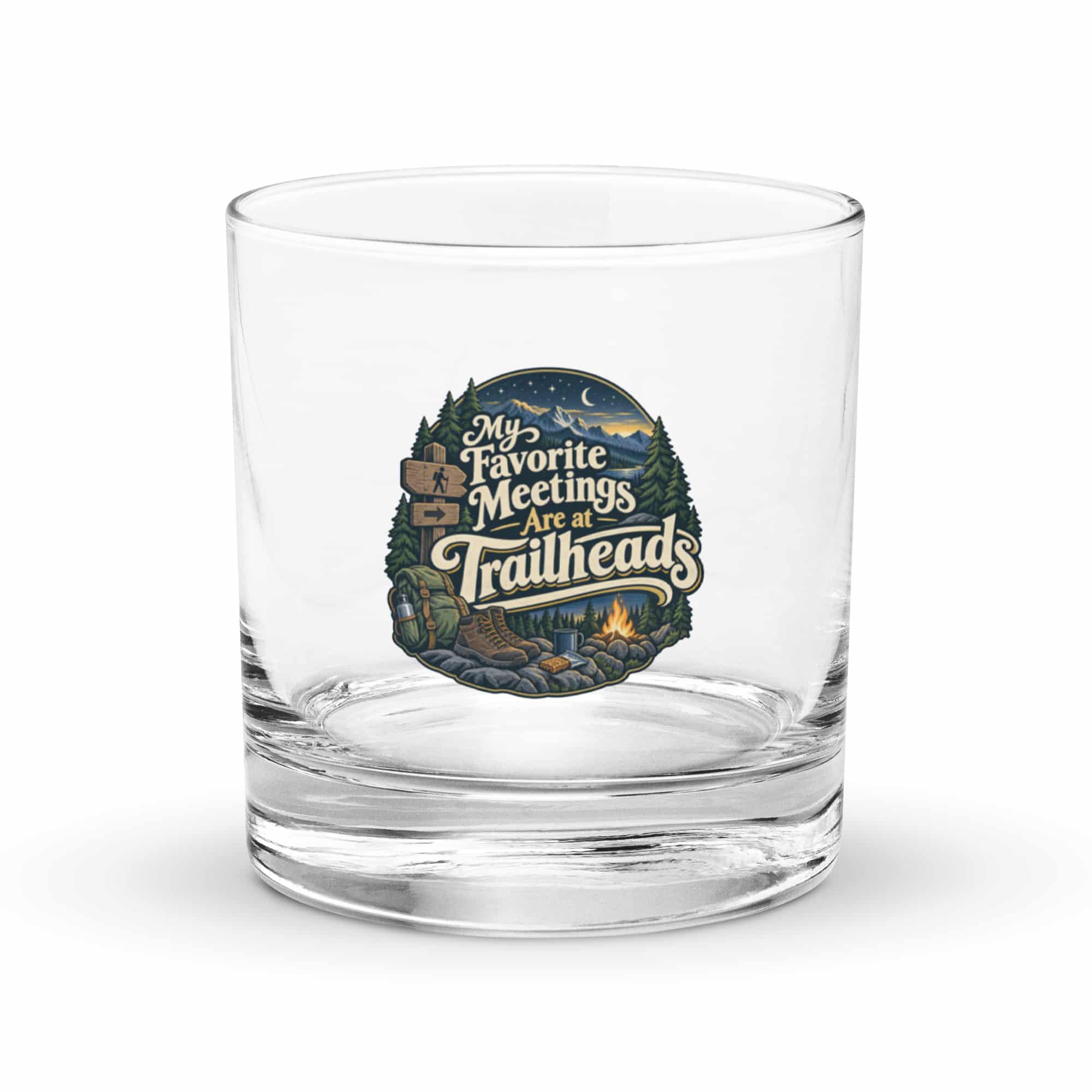 Nature and Adventure Rocks Glass: My Favorite Meetings Are at Trailheads, Woodland Scenic Lettering