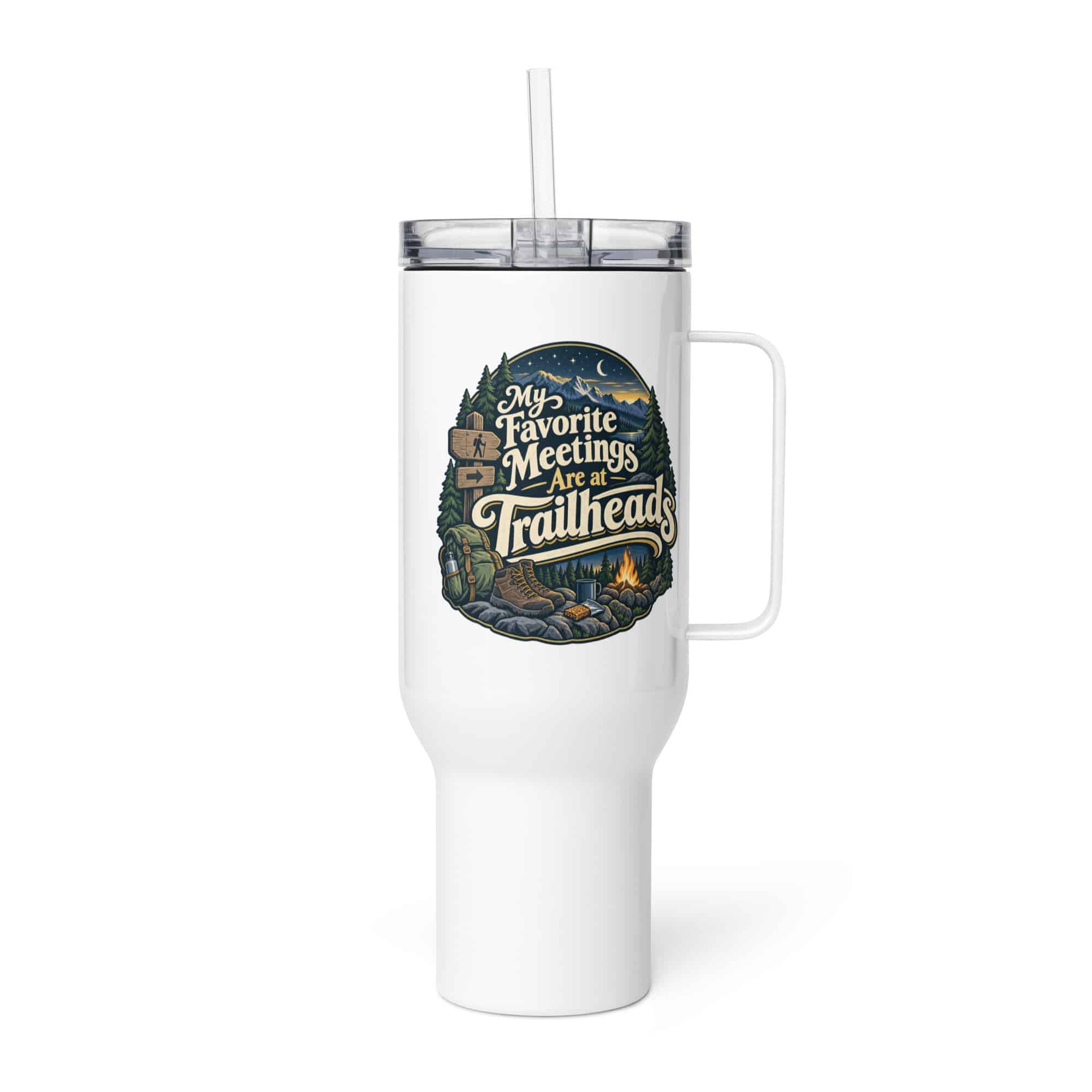 Nature and Adventure Travel Mug: My Favorite Meetings Are at Trailheads, Woodland Scenic Lettering
