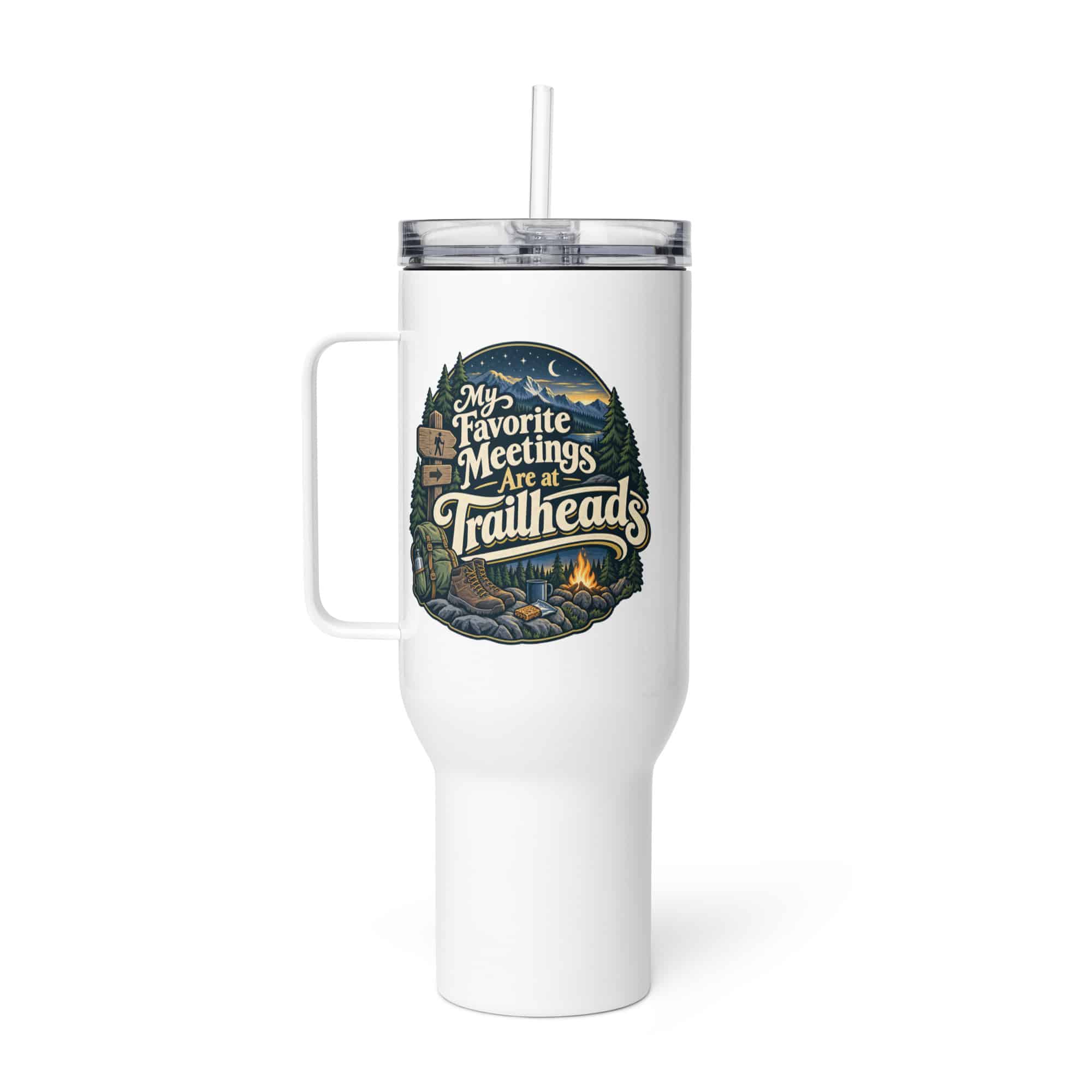 Nature and Adventure Travel Mug: My Favorite Meetings Are at Trailheads, Woodland Scenic Lettering