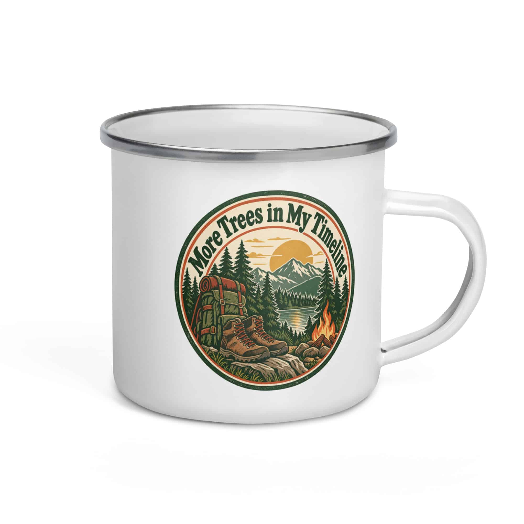 Nature and Adventure Enamel Camp Mug: More Trees in My Timeline, Vintage Round Badge