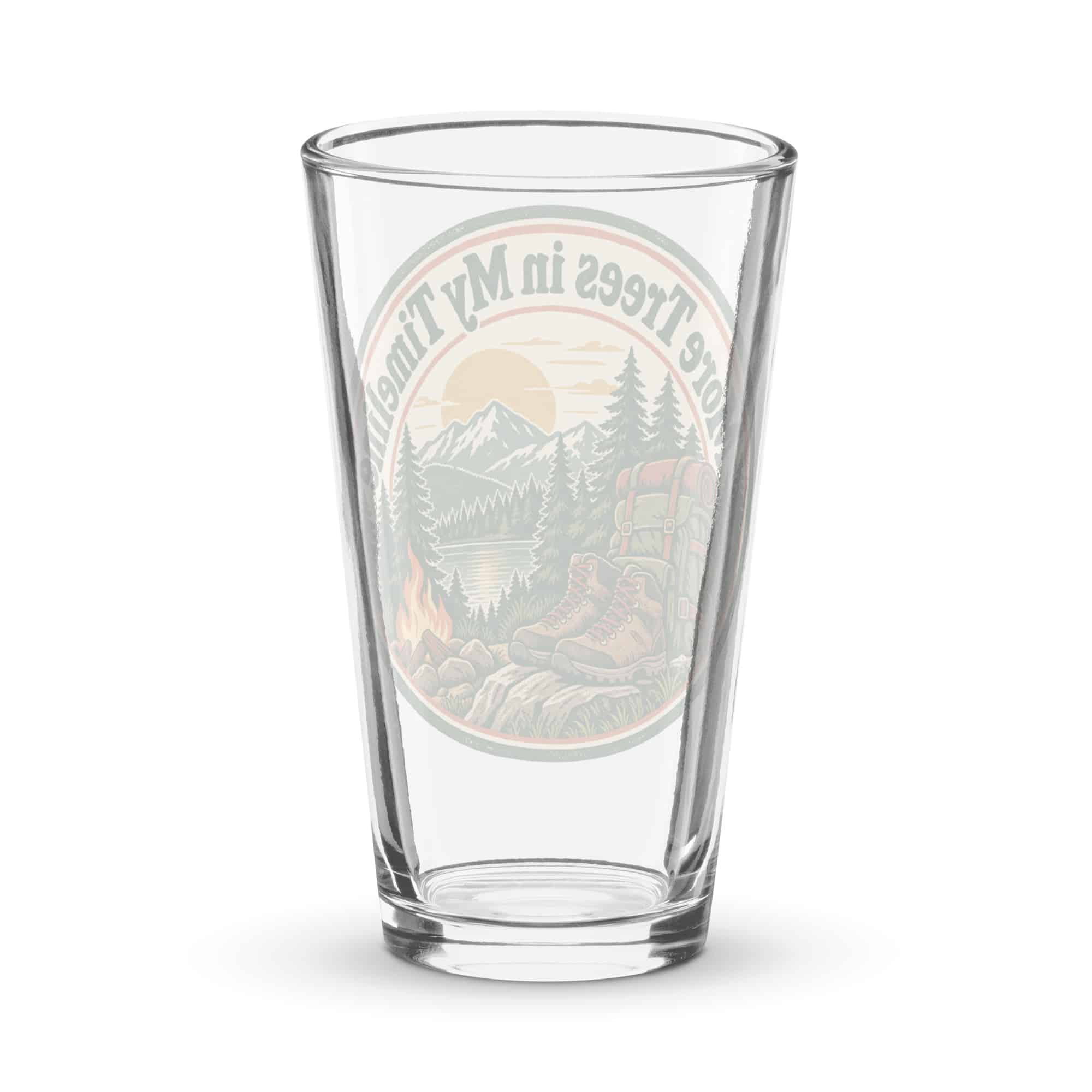 Nature and Adventure Pint Glass: More Trees in My Timeline, Vintage Round Badge