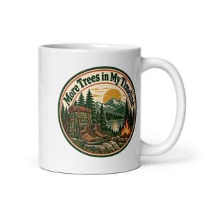 Nature and Adventure White Ceramic Coffee Mug: More Trees in My Timeline, Vintage Round Badge - 11 oz - Main