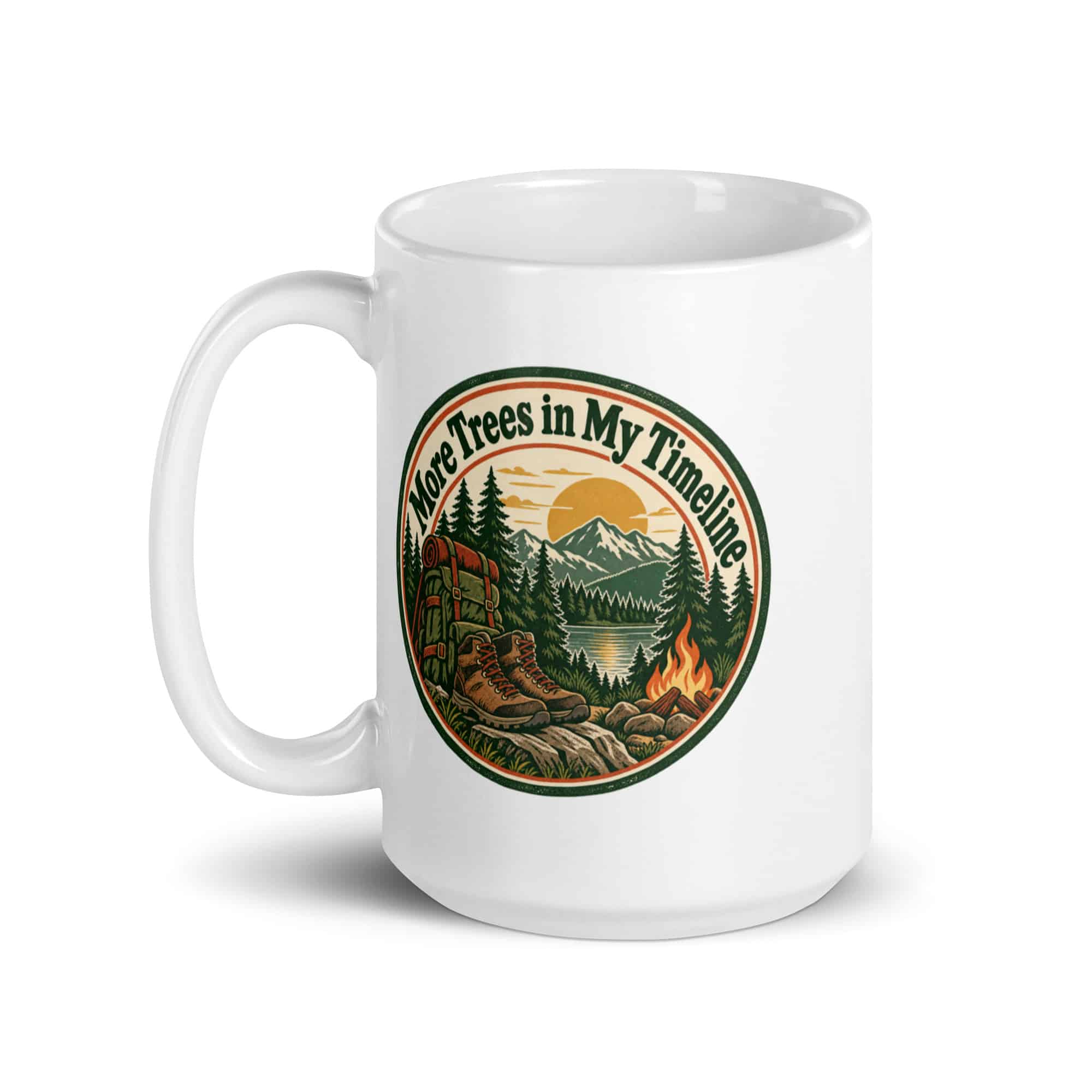 Nature and Adventure White Ceramic Coffee Mug: More Trees in My Timeline, Vintage Round Badge