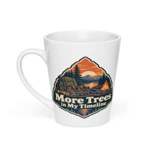 Nature and Adventure Latte Mug: More Trees in My Timeline, Scenic Shield Badge - 12 oz - Main