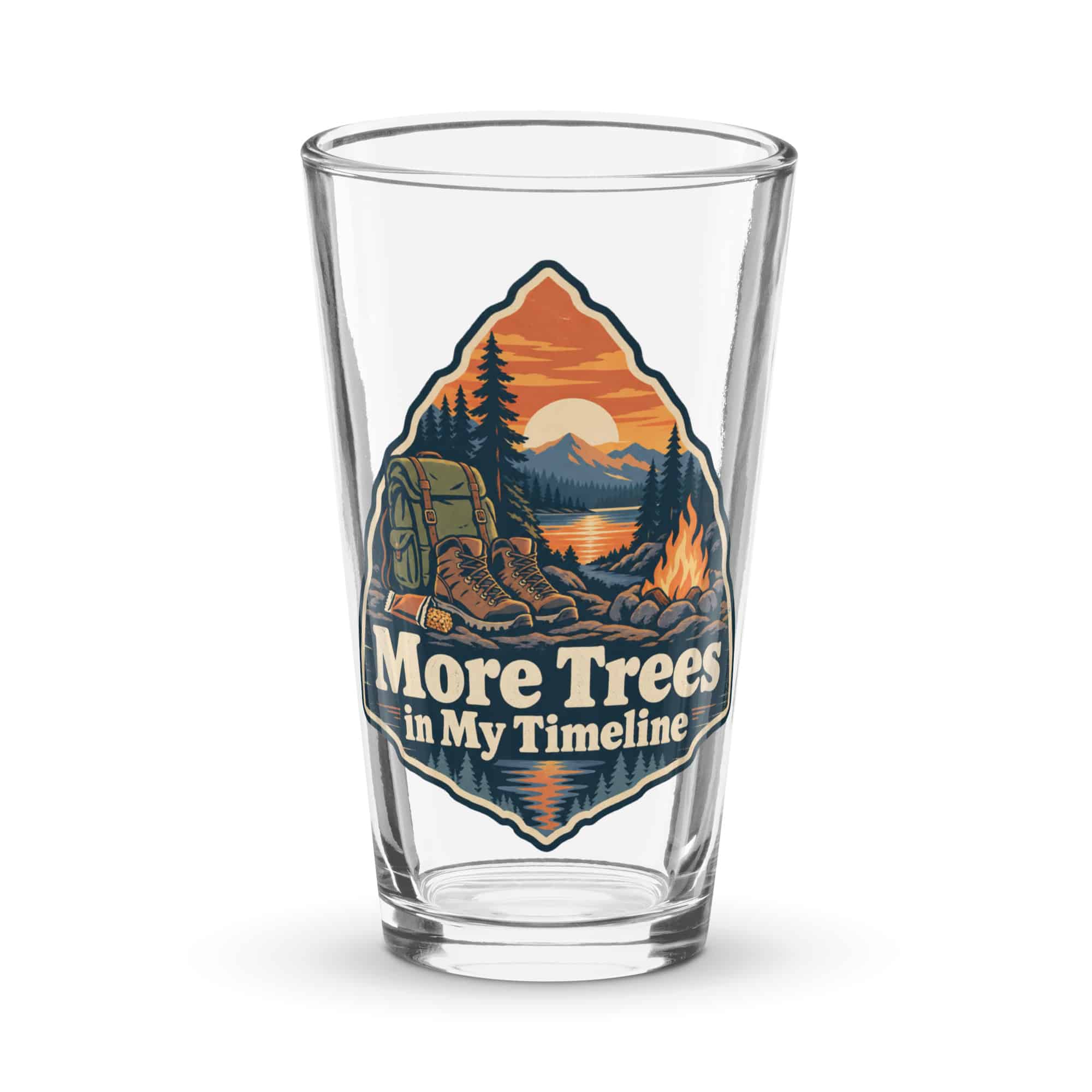 Nature and Adventure Pint Glass: More Trees in My Timeline, Scenic Shield Badge