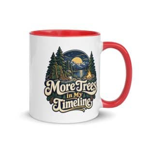 Nature and Adventure Color Inside Coffee Mug: More Trees in My Timeline, Woodland Scenic Lettering - 11 oz - Main