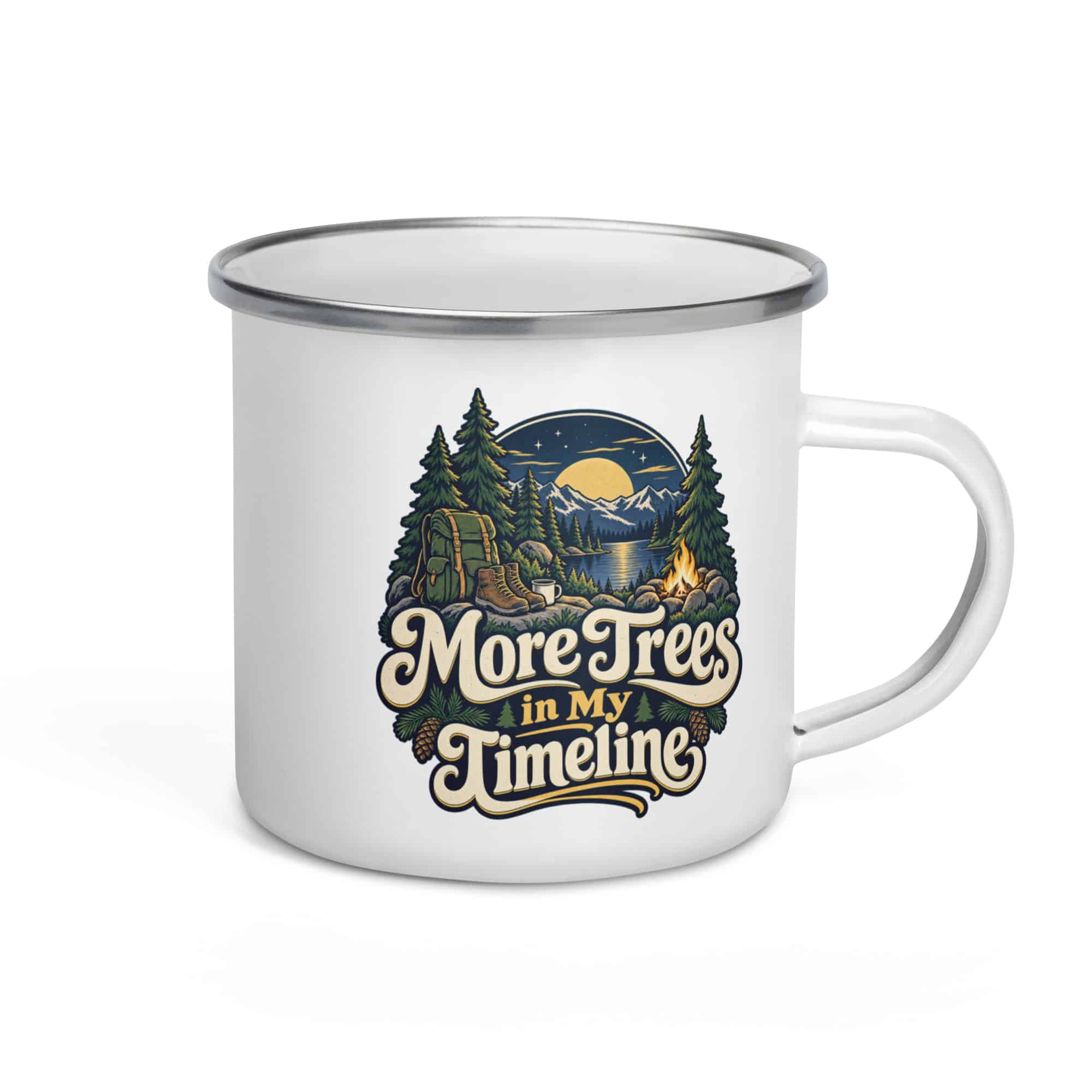 Nature and Adventure Enamel Camp Mug: More Trees in My Timeline, Woodland Scenic Lettering