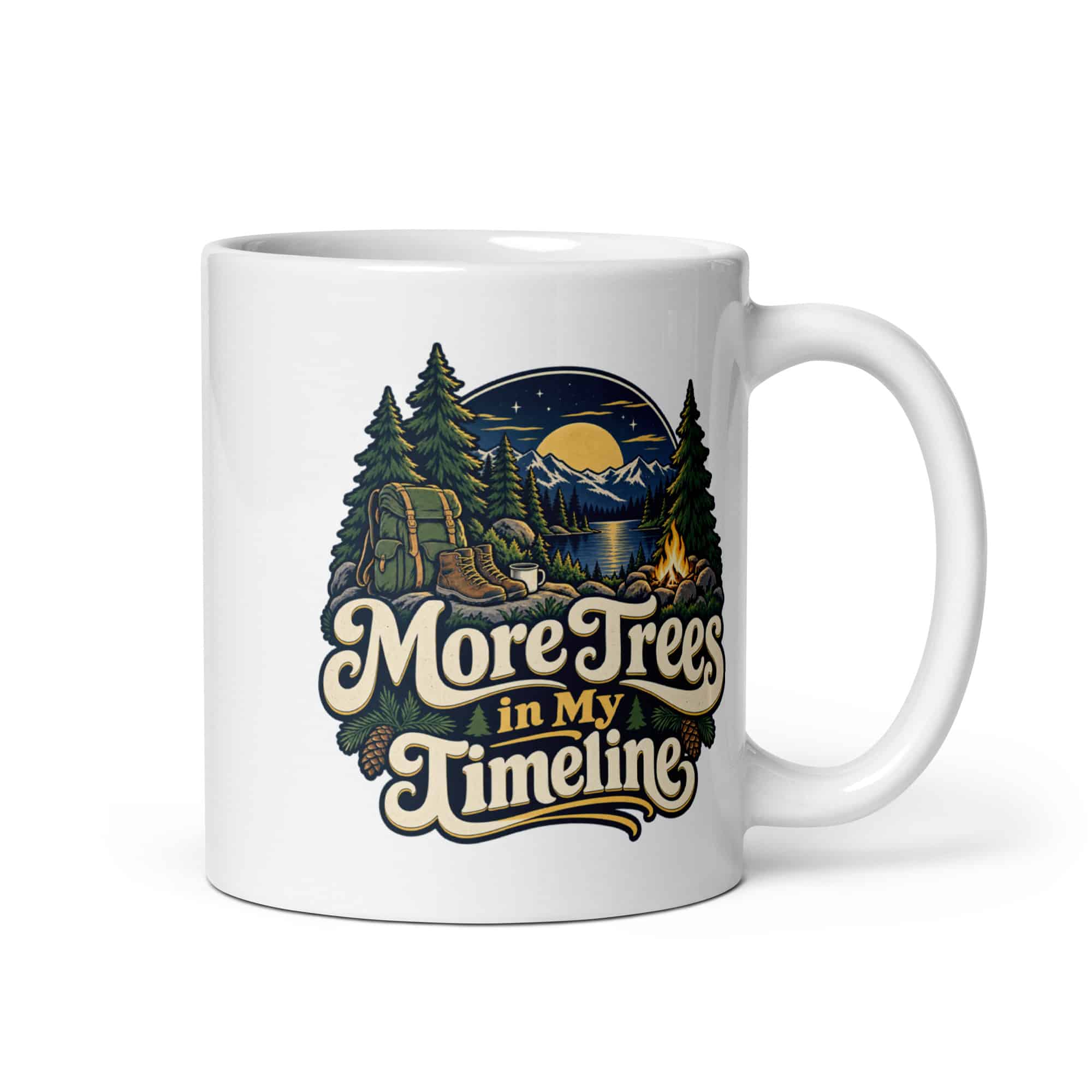 Nature and Adventure White Ceramic Coffee Mug: More Trees in My Timeline, Woodland Scenic Lettering