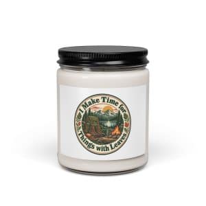Nature and Adventure Soy Wax Candle: I Make Time for Things with Leaves, Vintage Round Badge - 9oz - Main