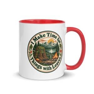 Nature and Adventure Color Inside Coffee Mug: I Make Time for Things with Leaves, Vintage Round Badge - 11 oz - Main