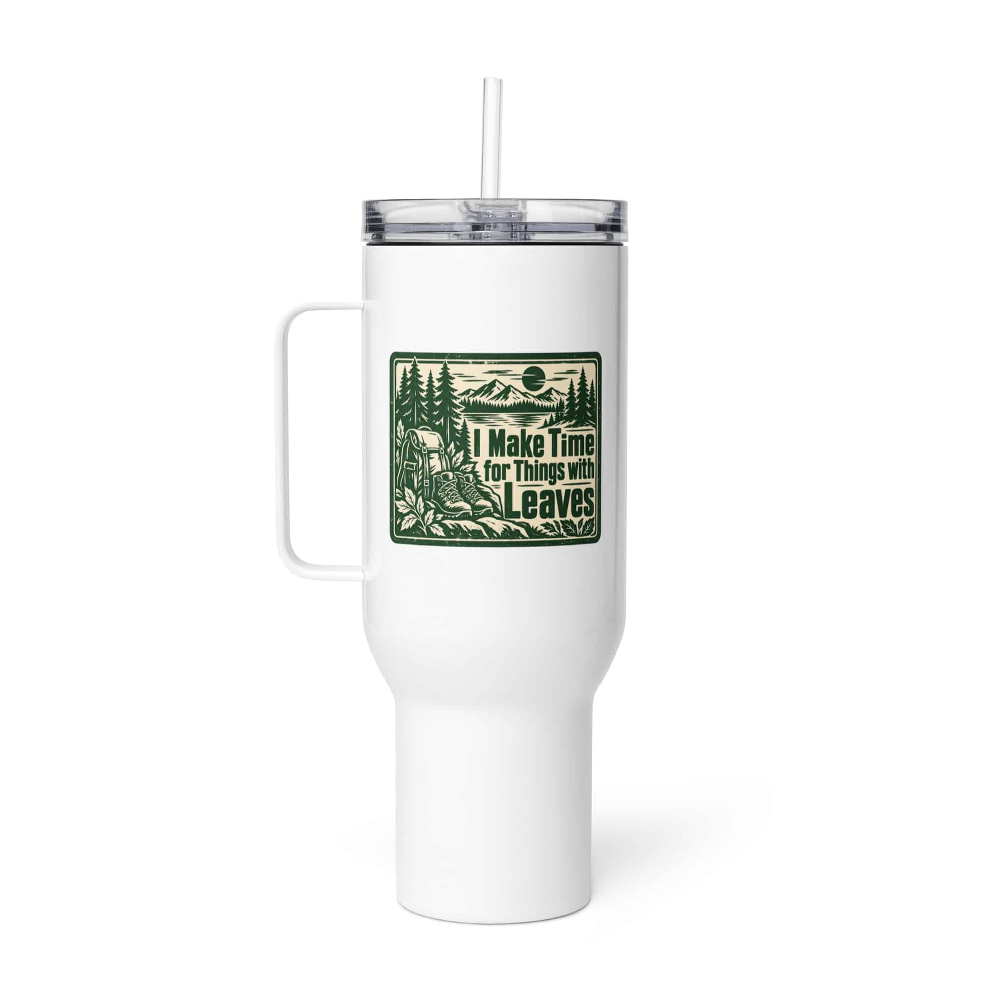 Nature and Adventure Travel Mug: I Make Time for Things with Leaves, Forest Ink Stamp