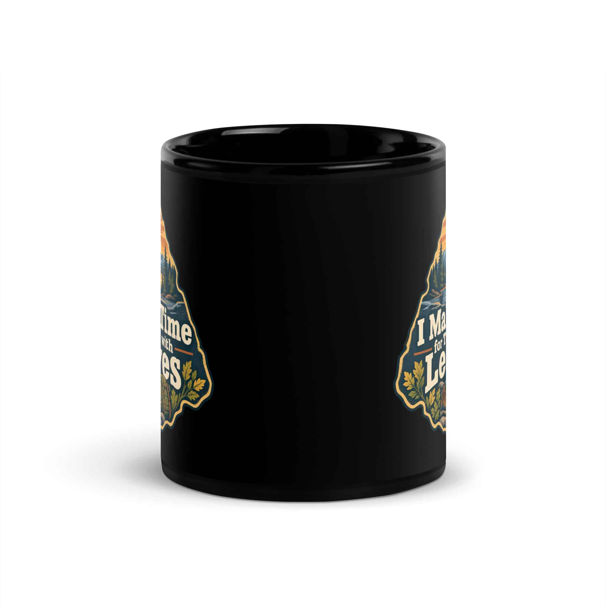 Nature and Adventure Black Coffee Mug: I Make Time for Things with Leaves, Scenic Shield Badge