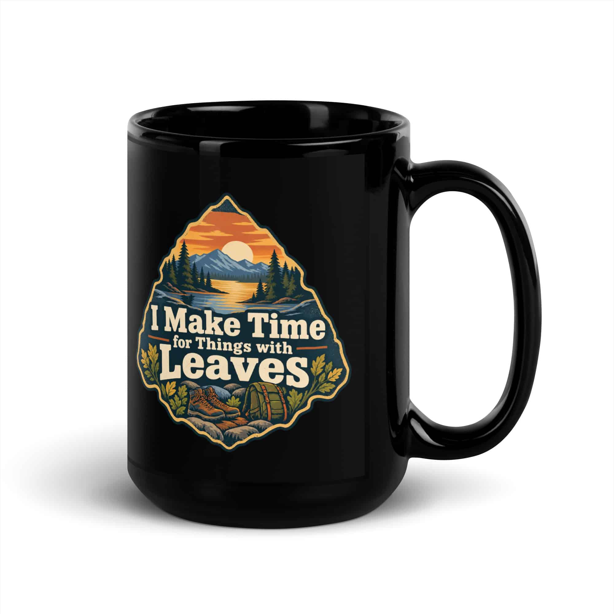 Nature and Adventure Black Coffee Mug: I Make Time for Things with Leaves, Scenic Shield Badge