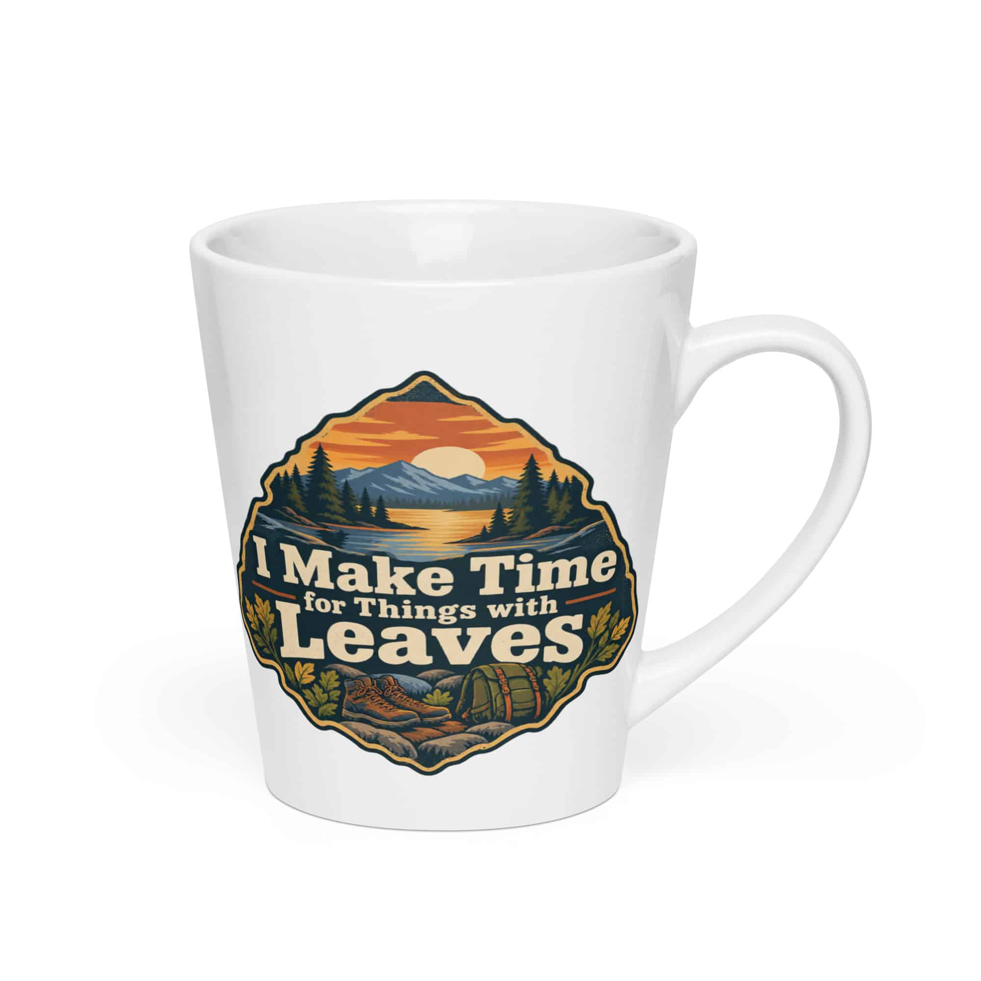 Nature and Adventure Latte Mug: I Make Time for Things with Leaves, Scenic Shield Badge