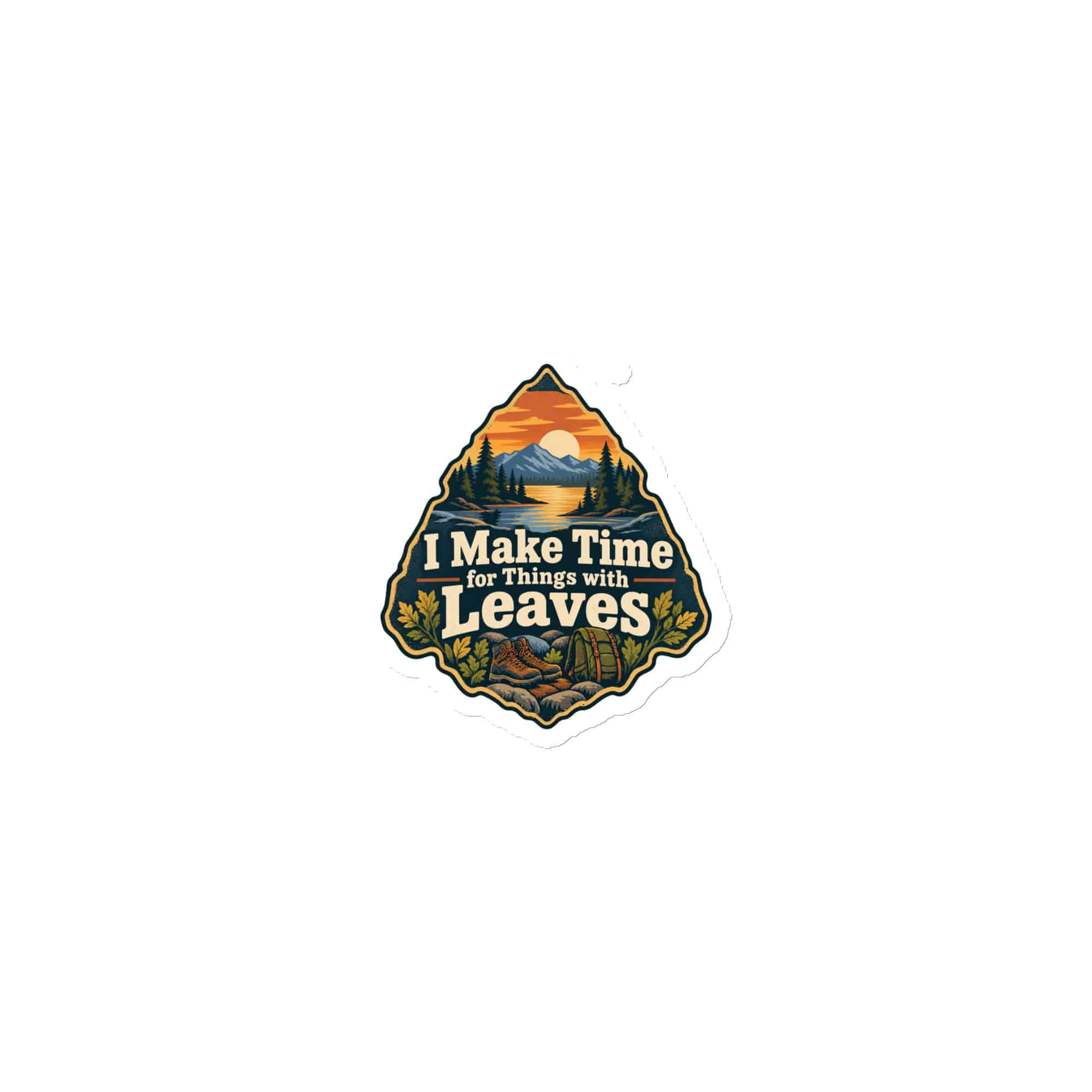 Nature and Adventure Die-Cut Magnet: I Make Time for Things with Leaves, Scenic Shield Badge