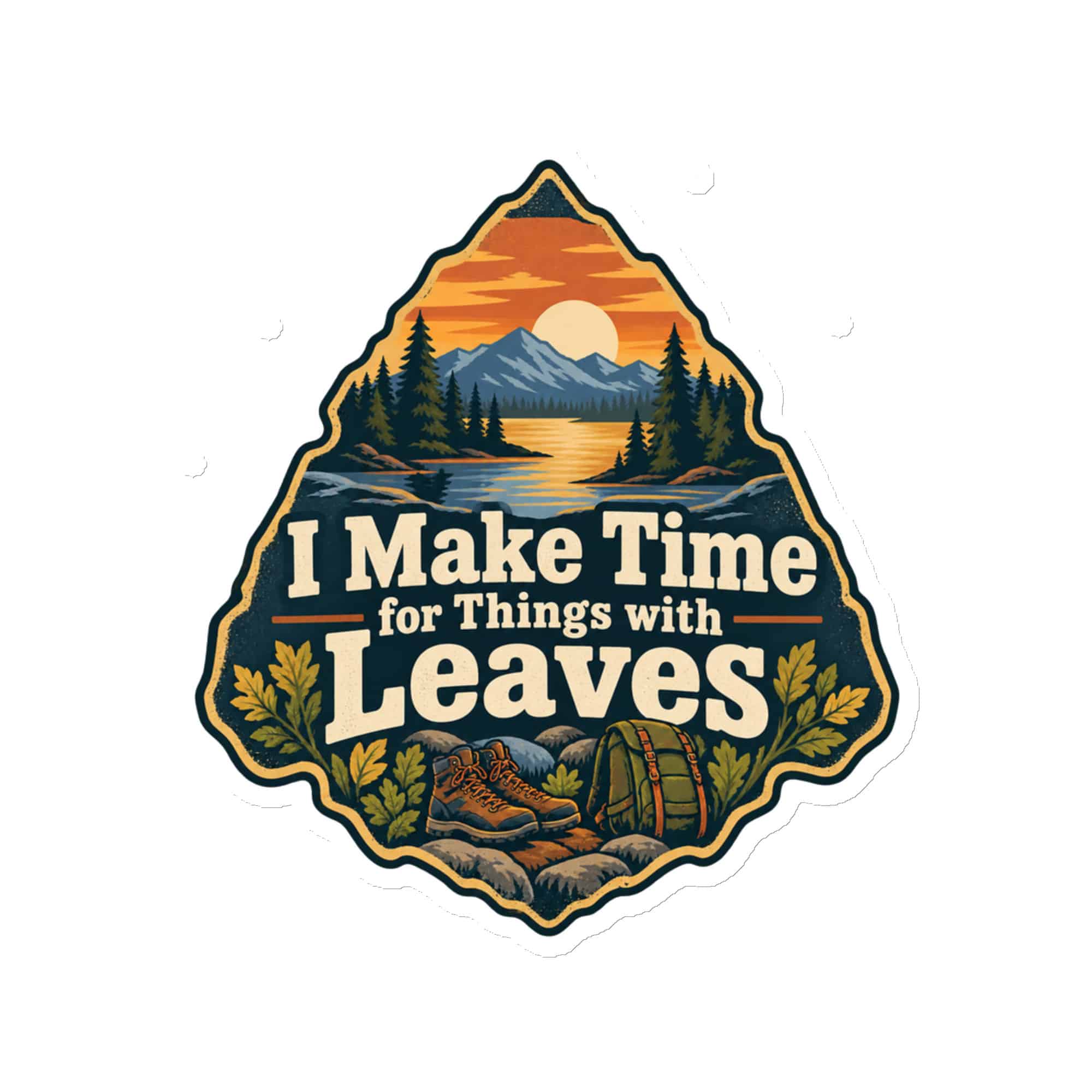 Nature and Adventure Die-Cut Magnet: I Make Time for Things with Leaves, Scenic Shield Badge