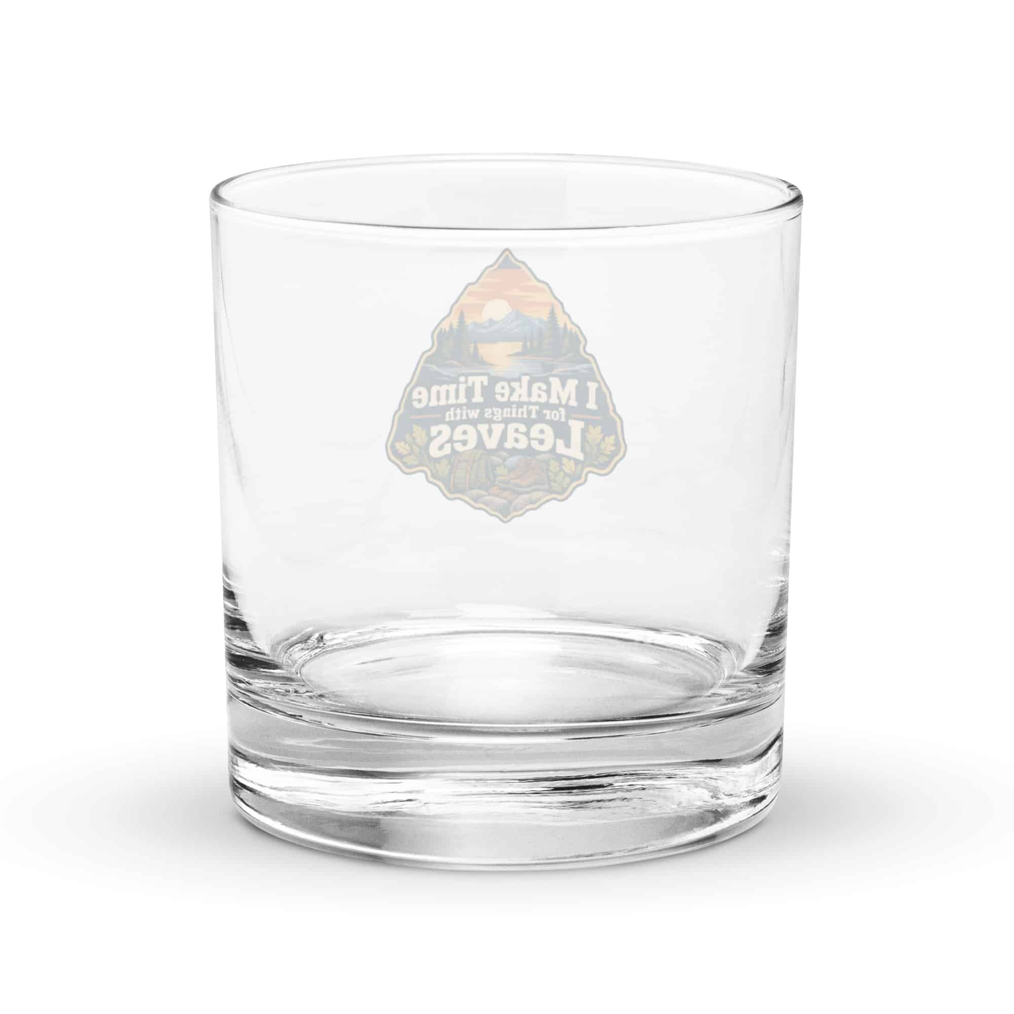 Nature and Adventure Rocks Glass: I Make Time for Things with Leaves, Scenic Shield Badge
