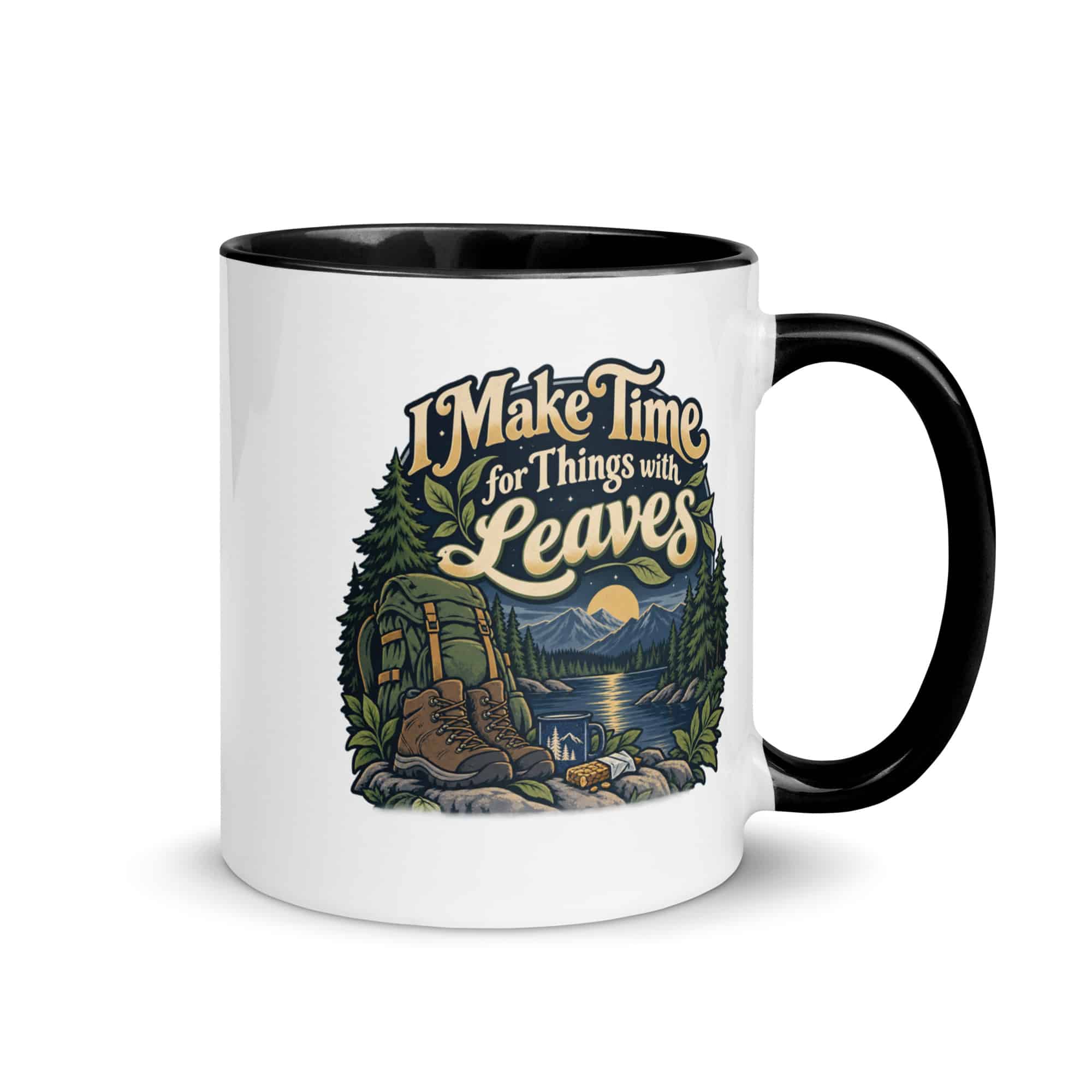 Nature and Adventure Color Inside Coffee Mug: I Make Time for Things with Leaves, Woodland Scenic Lettering
