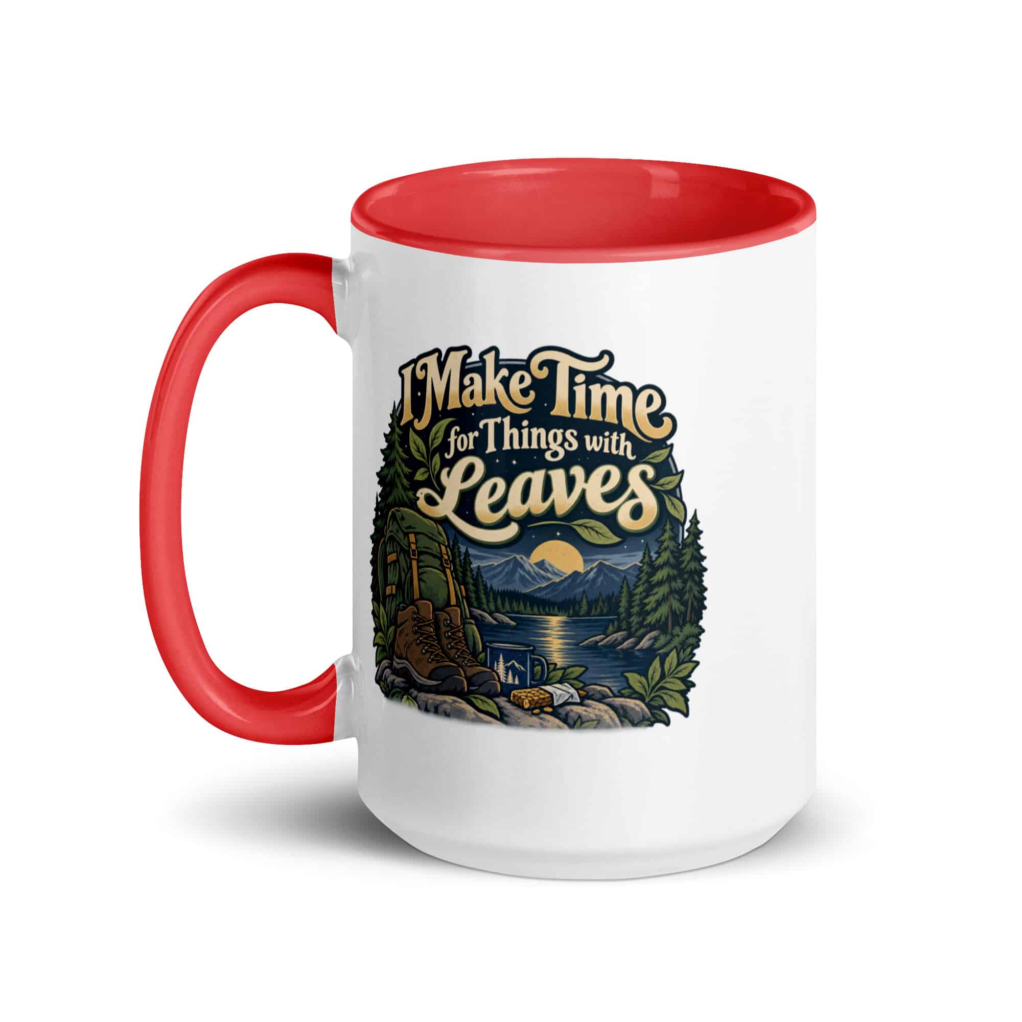 Nature and Adventure Color Inside Coffee Mug: I Make Time for Things with Leaves, Woodland Scenic Lettering