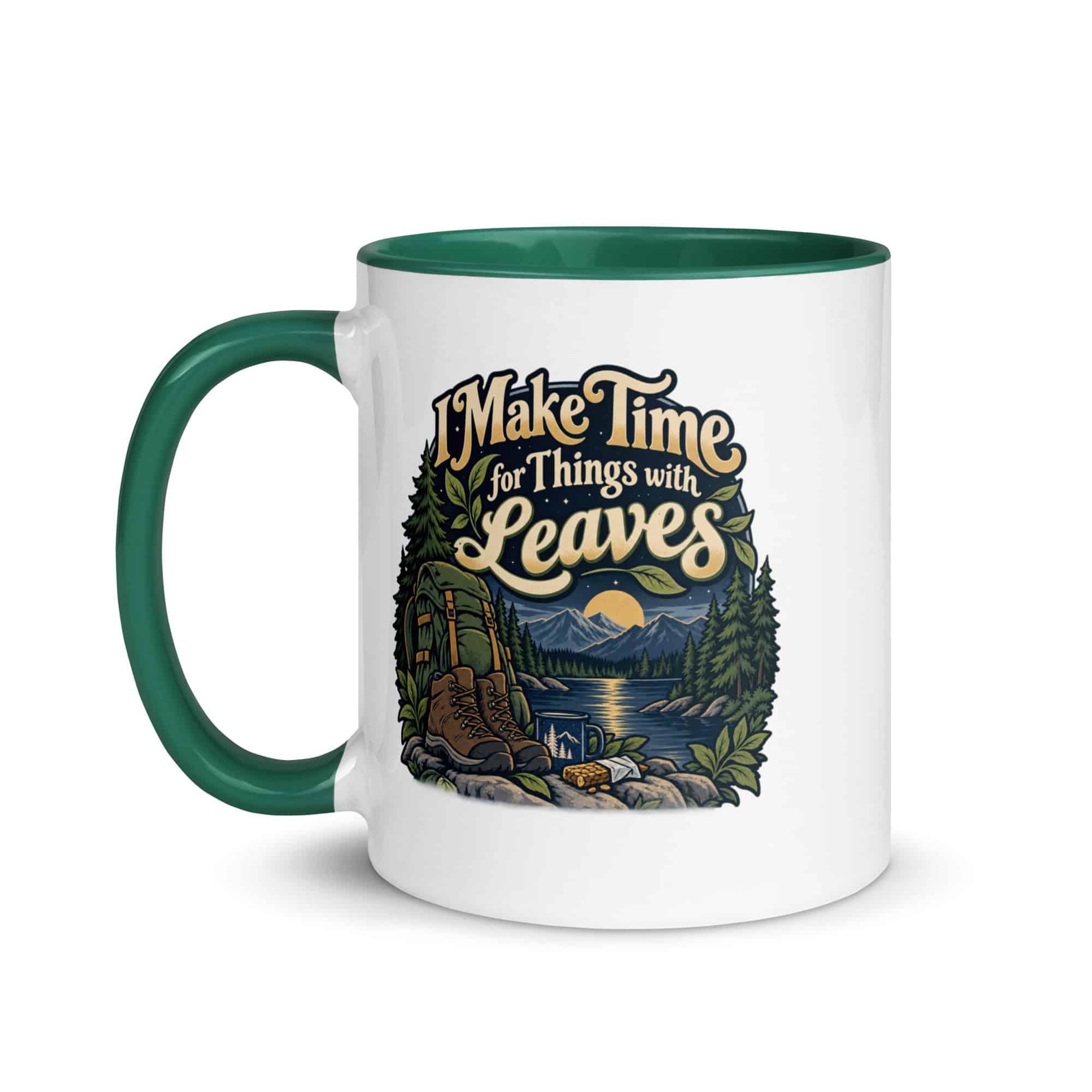 Nature and Adventure Color Inside Coffee Mug: I Make Time for Things with Leaves, Woodland Scenic Lettering