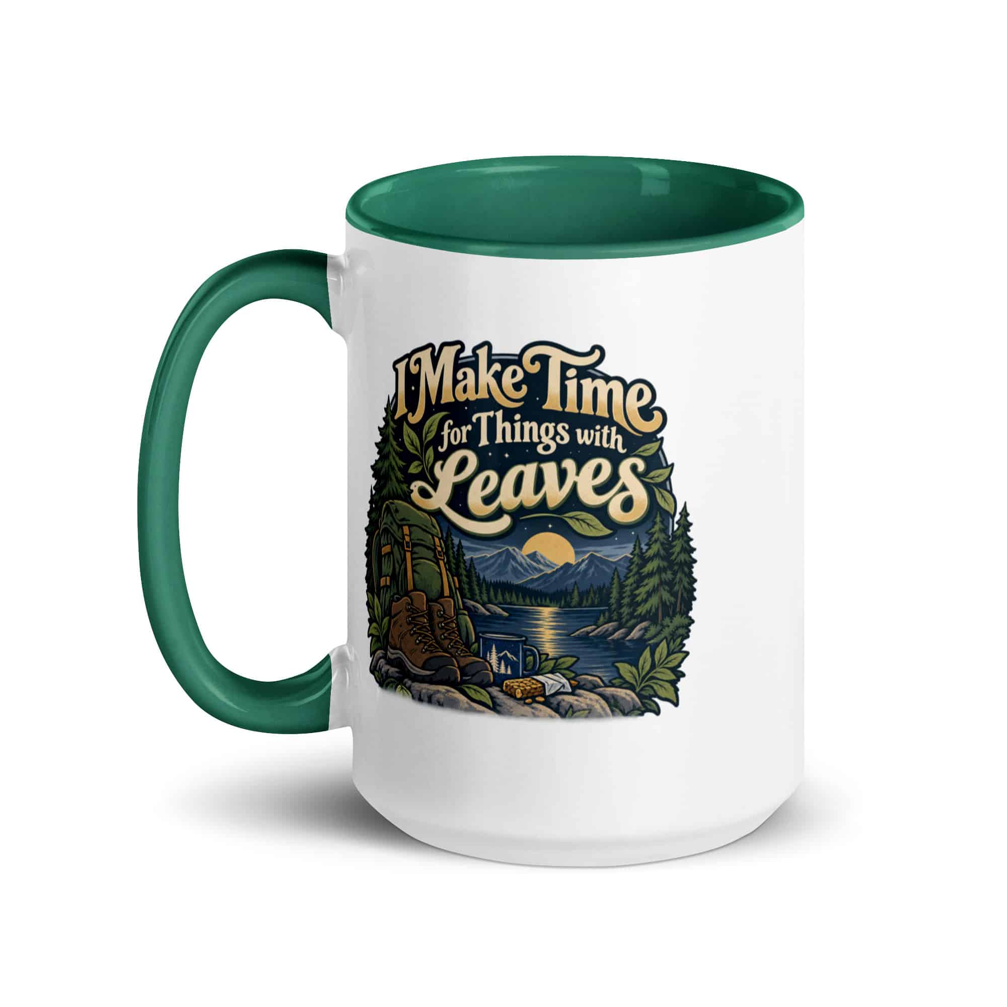 Nature and Adventure Color Inside Coffee Mug: I Make Time for Things with Leaves, Woodland Scenic Lettering