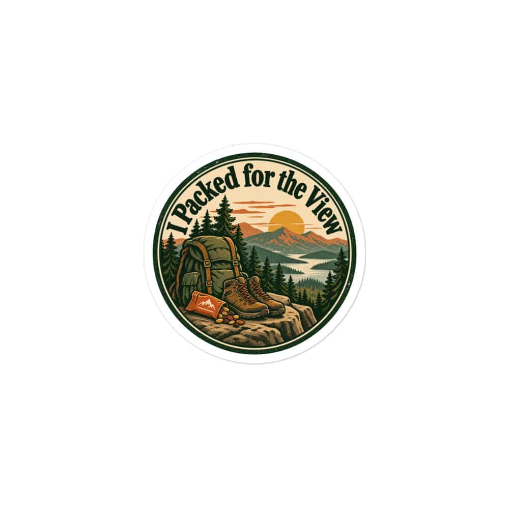 Nature and Adventure Vinyl Sticker: I Packed for the View, Vintage Round Badge