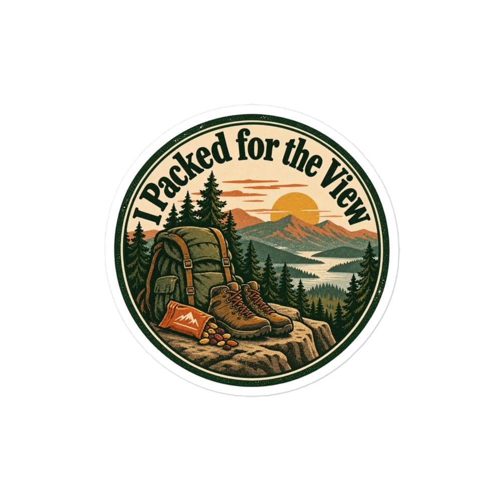 Nature and Adventure Vinyl Sticker: I Packed for the View, Vintage Round Badge