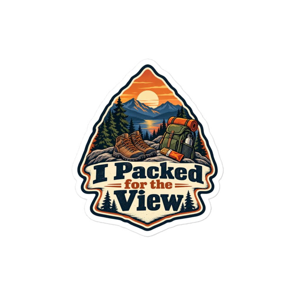 Nature and Adventure Vinyl Sticker: I Packed for the View, Scenic Shield Badge
