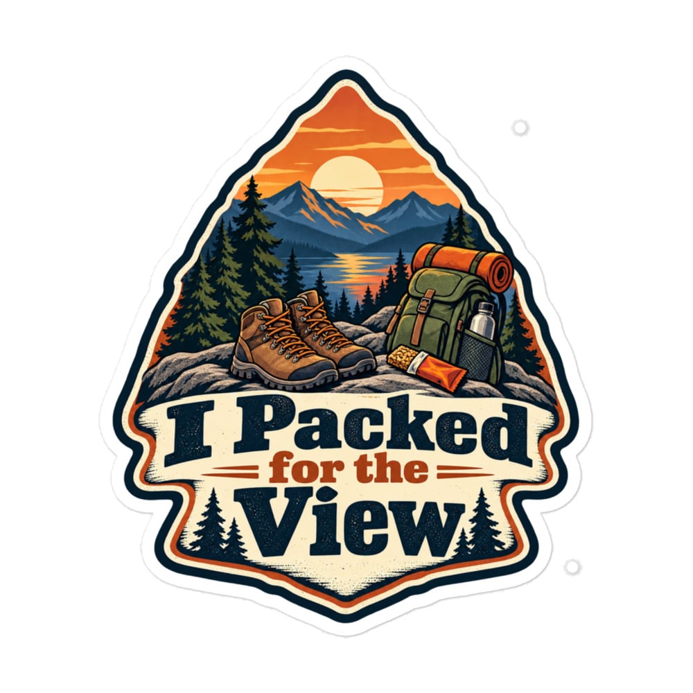 Nature and Adventure Vinyl Sticker: I Packed for the View, Scenic Shield Badge