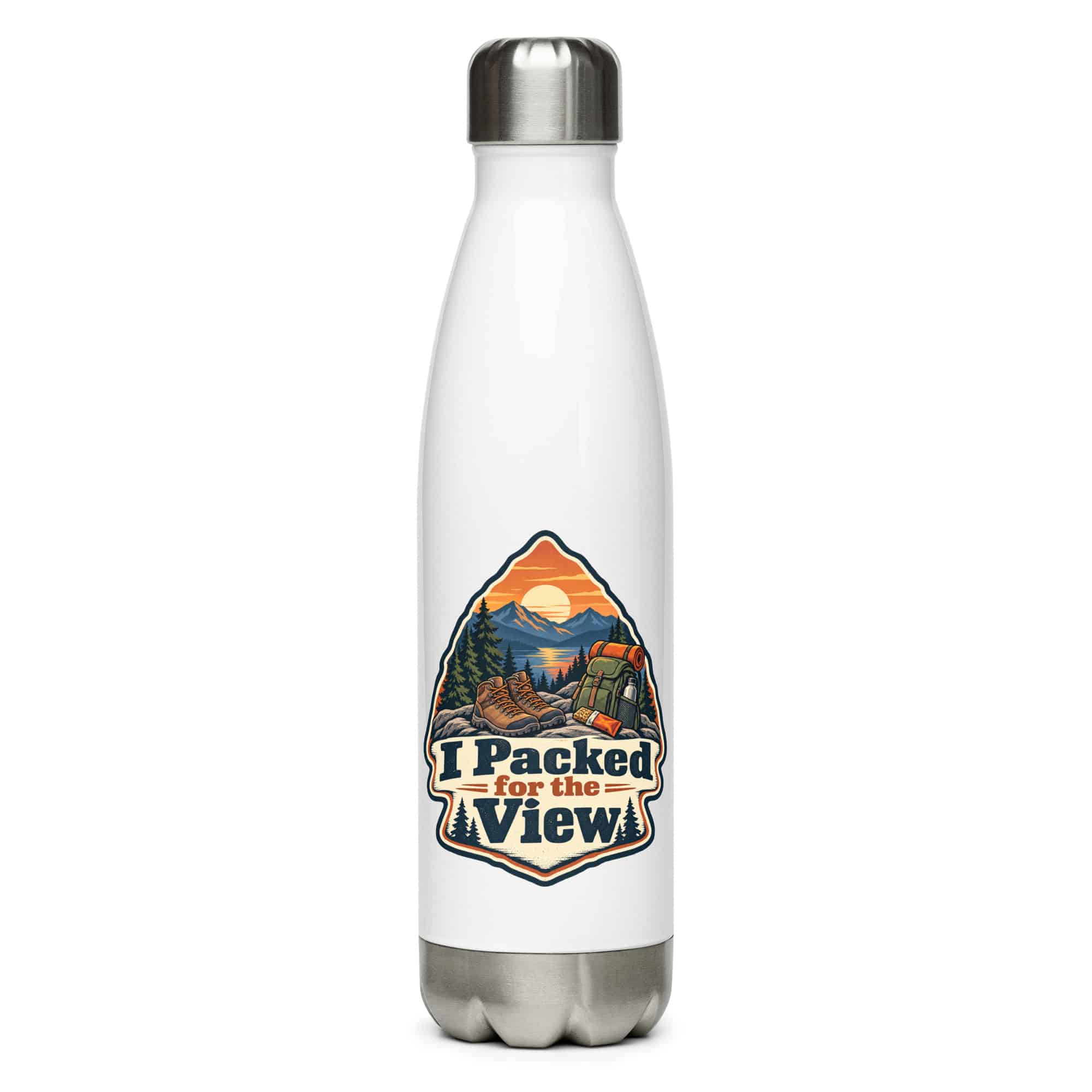 Nature and Adventure Stainless Steel Water Bottle: I Packed for the View, Scenic Shield Badge
