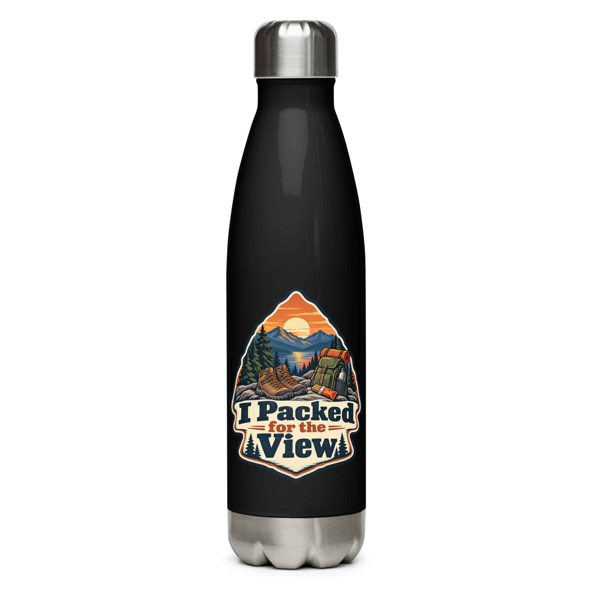 Nature and Adventure Stainless Steel Water Bottle: I Packed for the View, Scenic Shield Badge