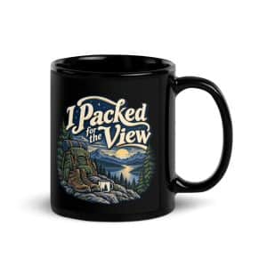 Nature and Adventure Black Coffee Mug: I Packed for the View, Woodland Scenic Lettering - 11 oz - Handle on Right