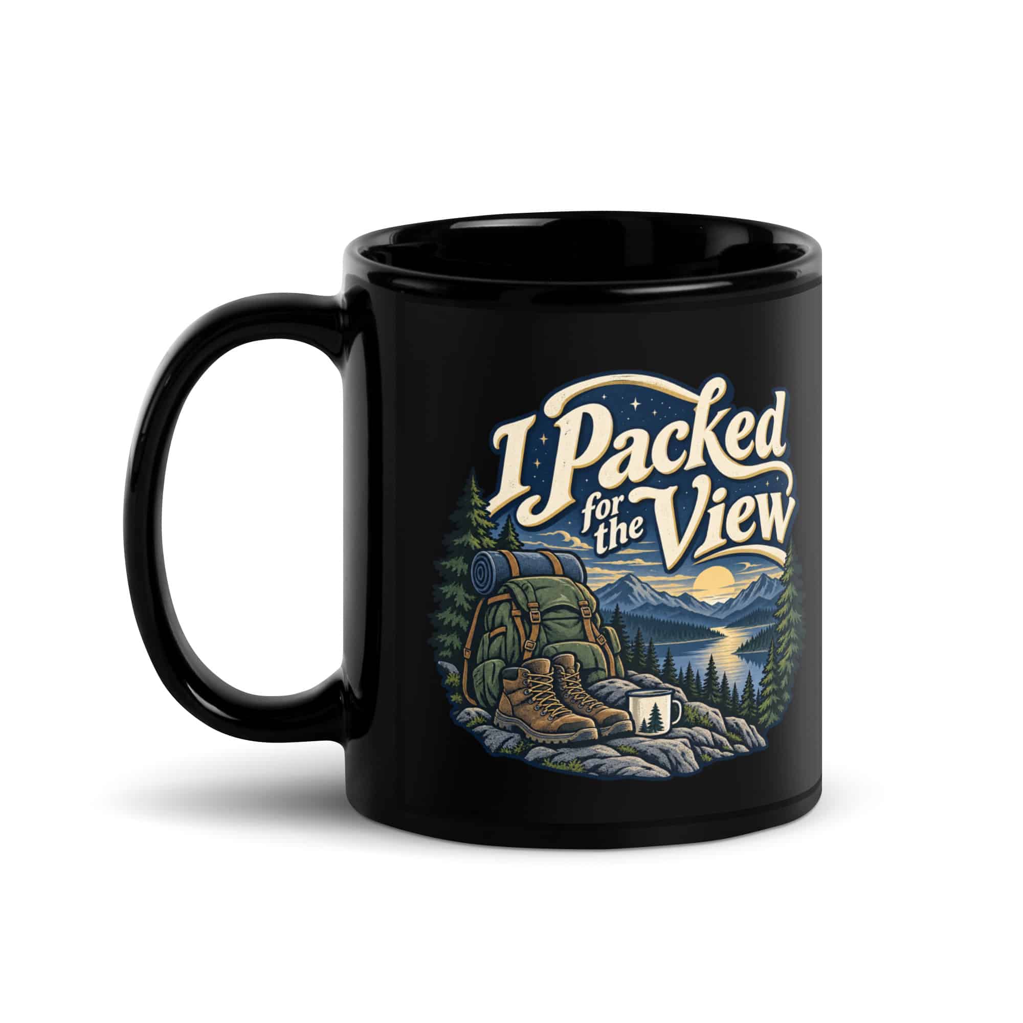 Nature and Adventure Black Coffee Mug: I Packed for the View, Woodland Scenic Lettering