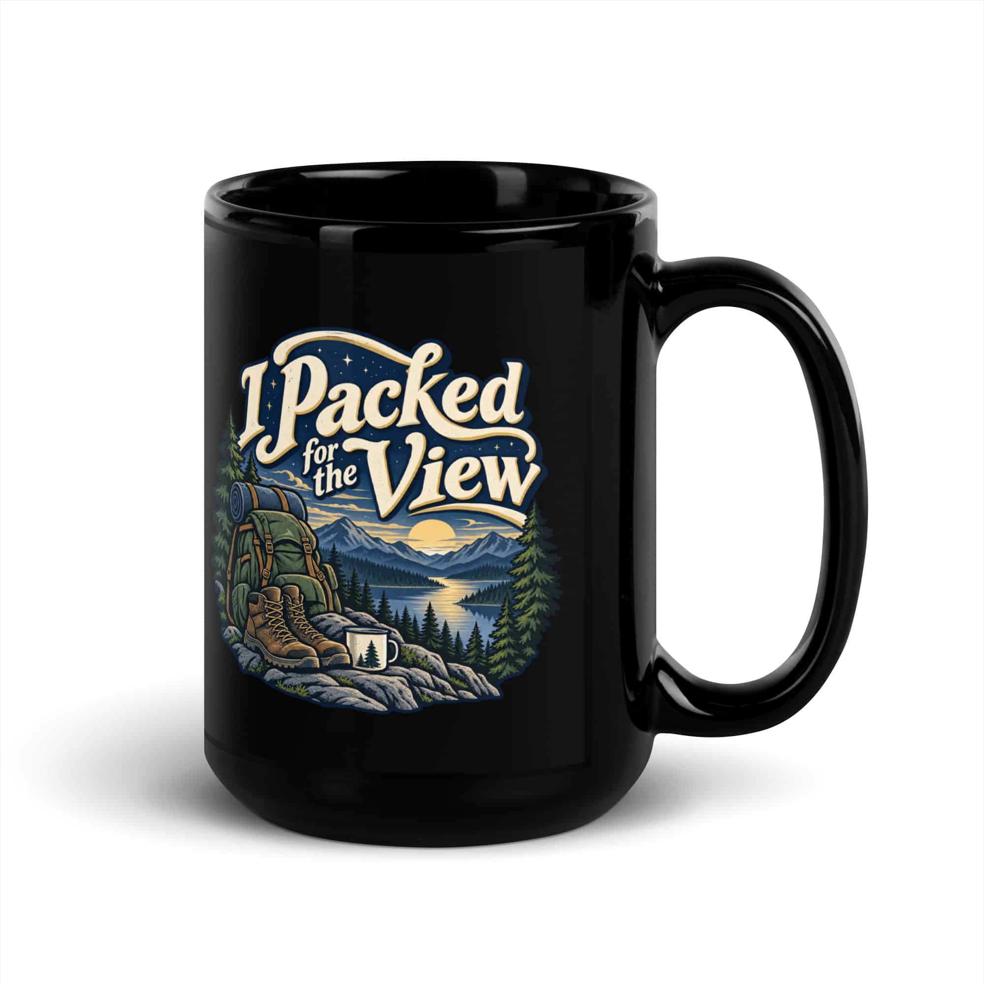 Nature and Adventure Black Coffee Mug: I Packed for the View, Woodland Scenic Lettering
