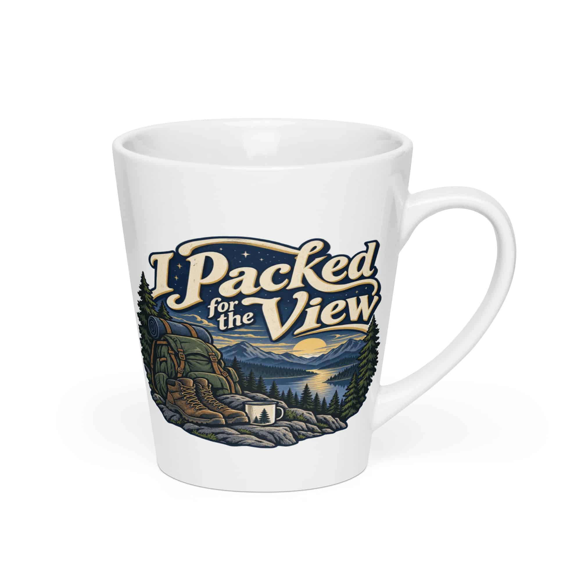 Nature and Adventure Latte Mug: I Packed for the View, Woodland Scenic Lettering