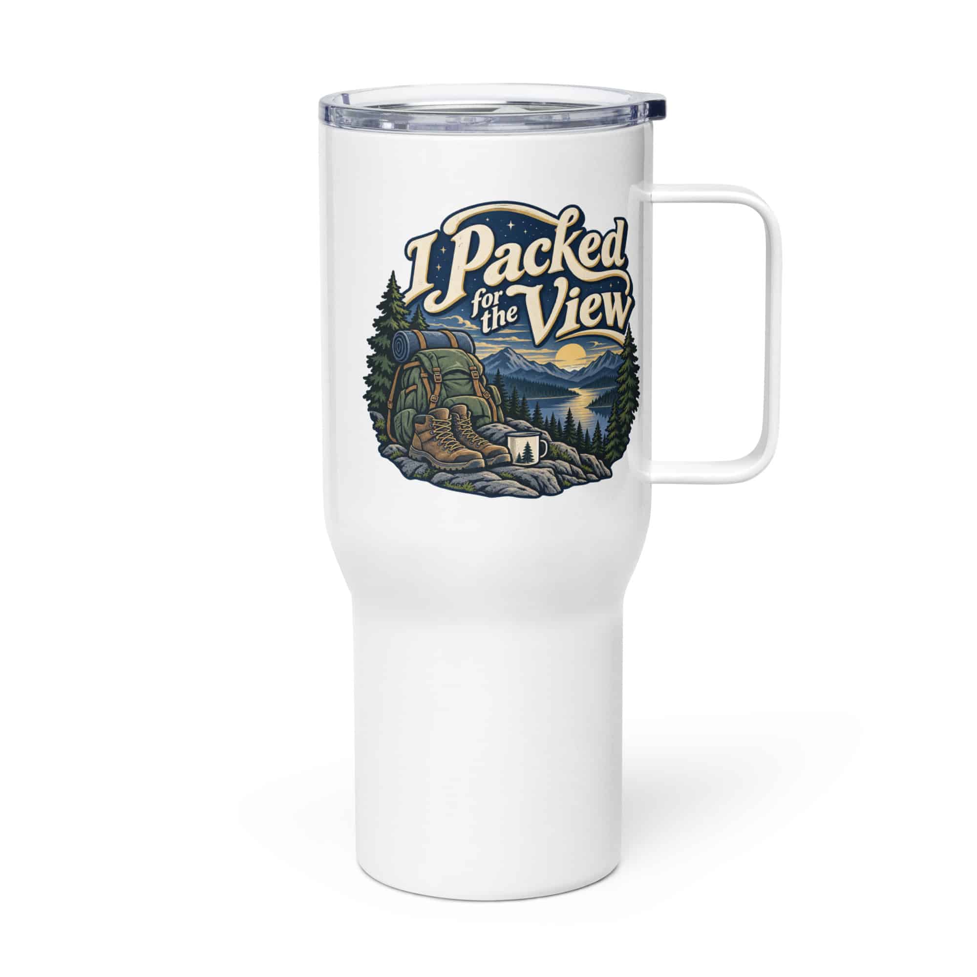 Nature and Adventure Travel Mug: I Packed for the View, Woodland Scenic Lettering