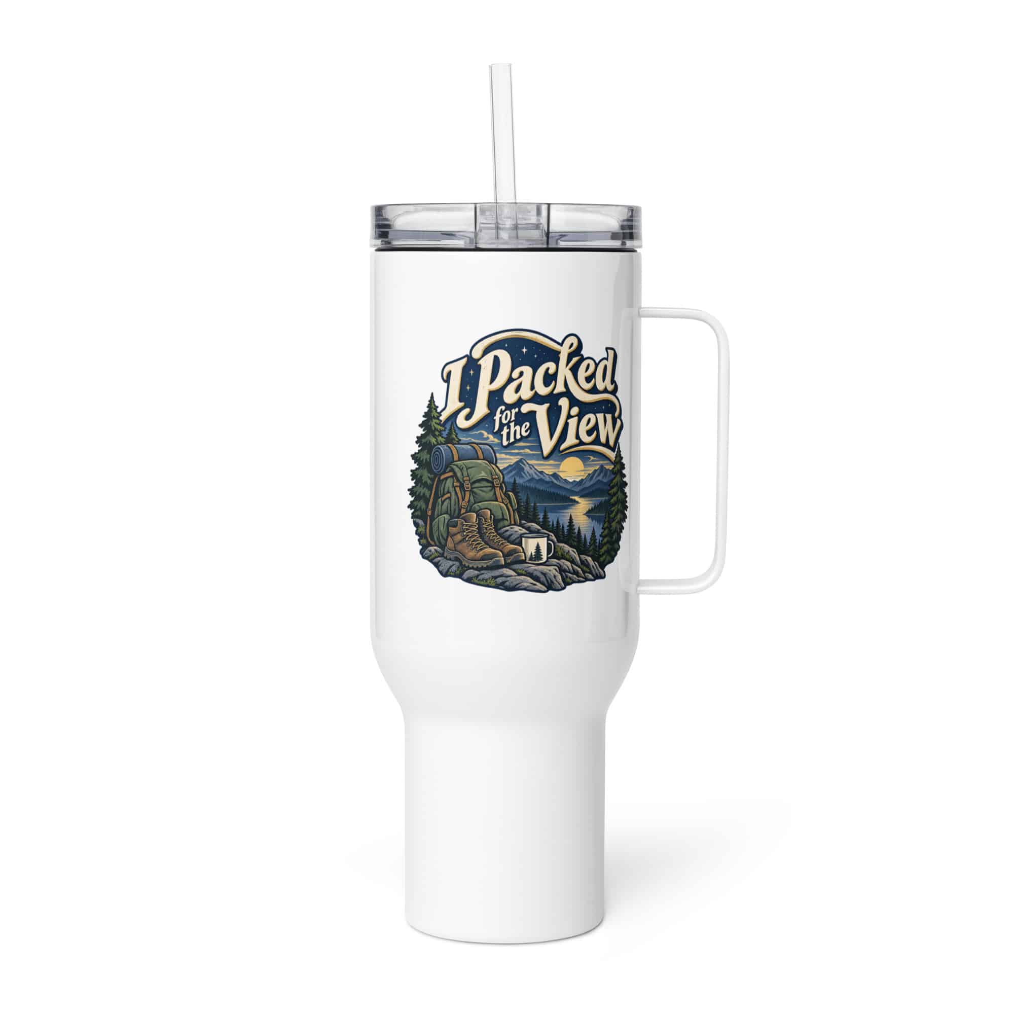 Nature and Adventure Travel Mug: I Packed for the View, Woodland Scenic Lettering