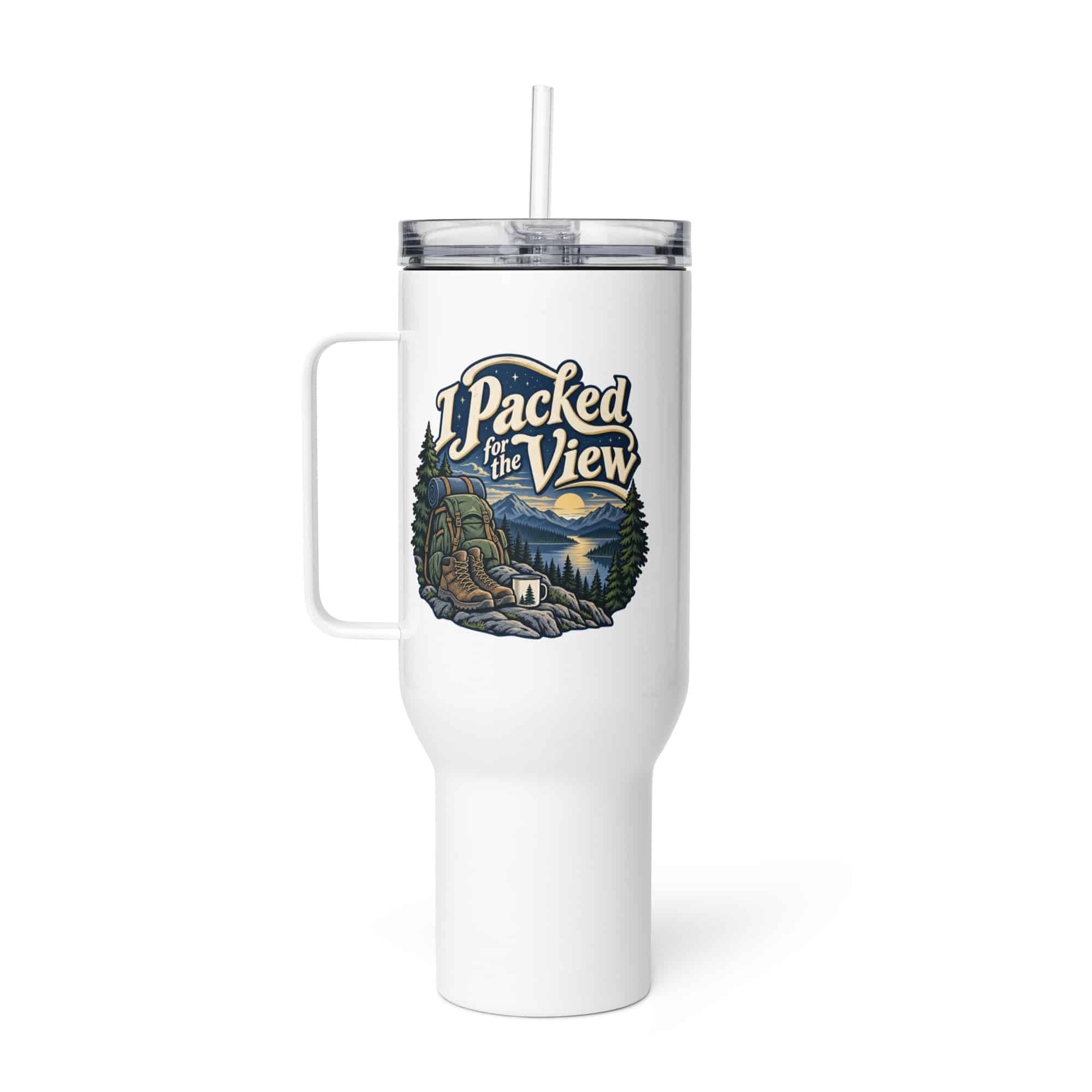 Nature and Adventure Travel Mug: I Packed for the View, Woodland Scenic Lettering