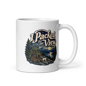 Nature and Adventure White Ceramic Coffee Mug: I Packed for the View, Woodland Scenic Lettering - 11 oz - Main