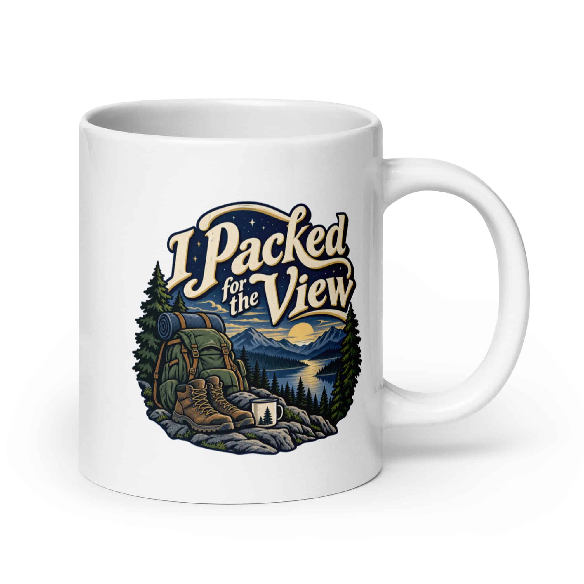 Nature and Adventure White Ceramic Coffee Mug: I Packed for the View, Woodland Scenic Lettering