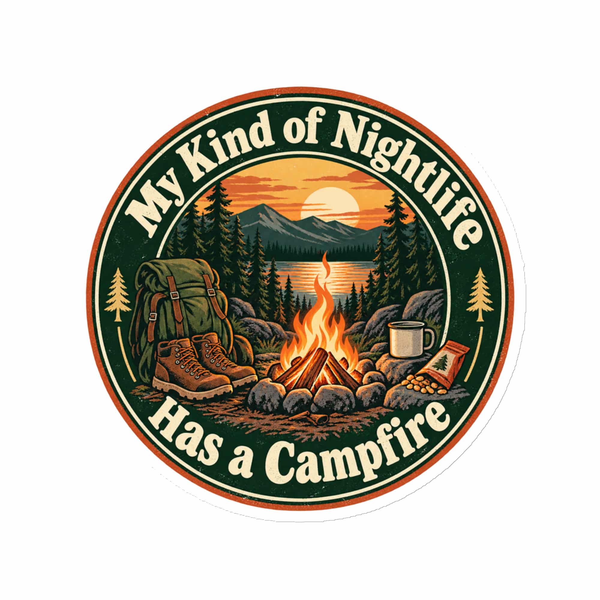 Nature and Adventure Die-Cut Magnet: My Kind of Nightlife Has a Campfire, Vintage Round Badge