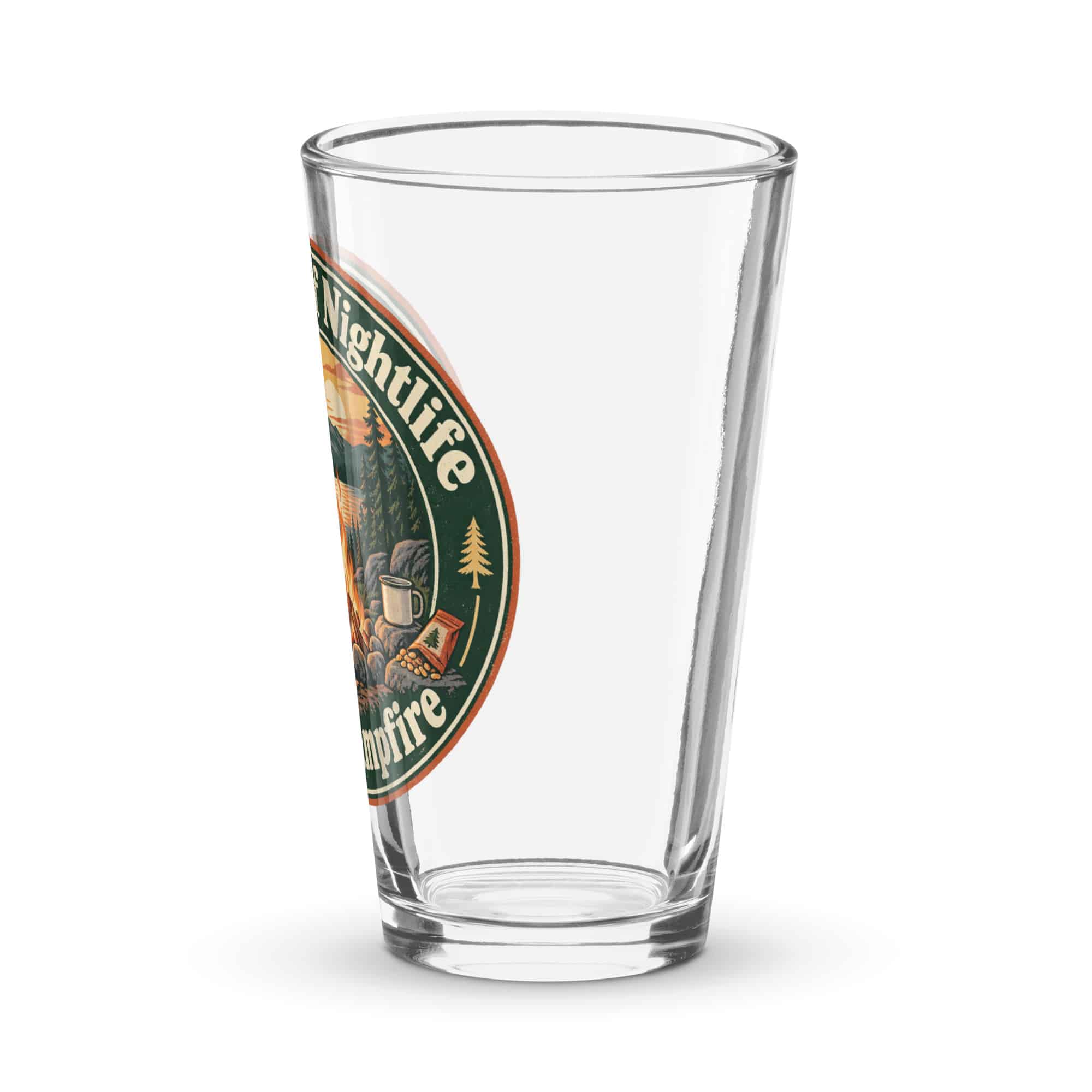 Nature and Adventure Pint Glass: My Kind of Nightlife Has a Campfire, Vintage Round Badge
