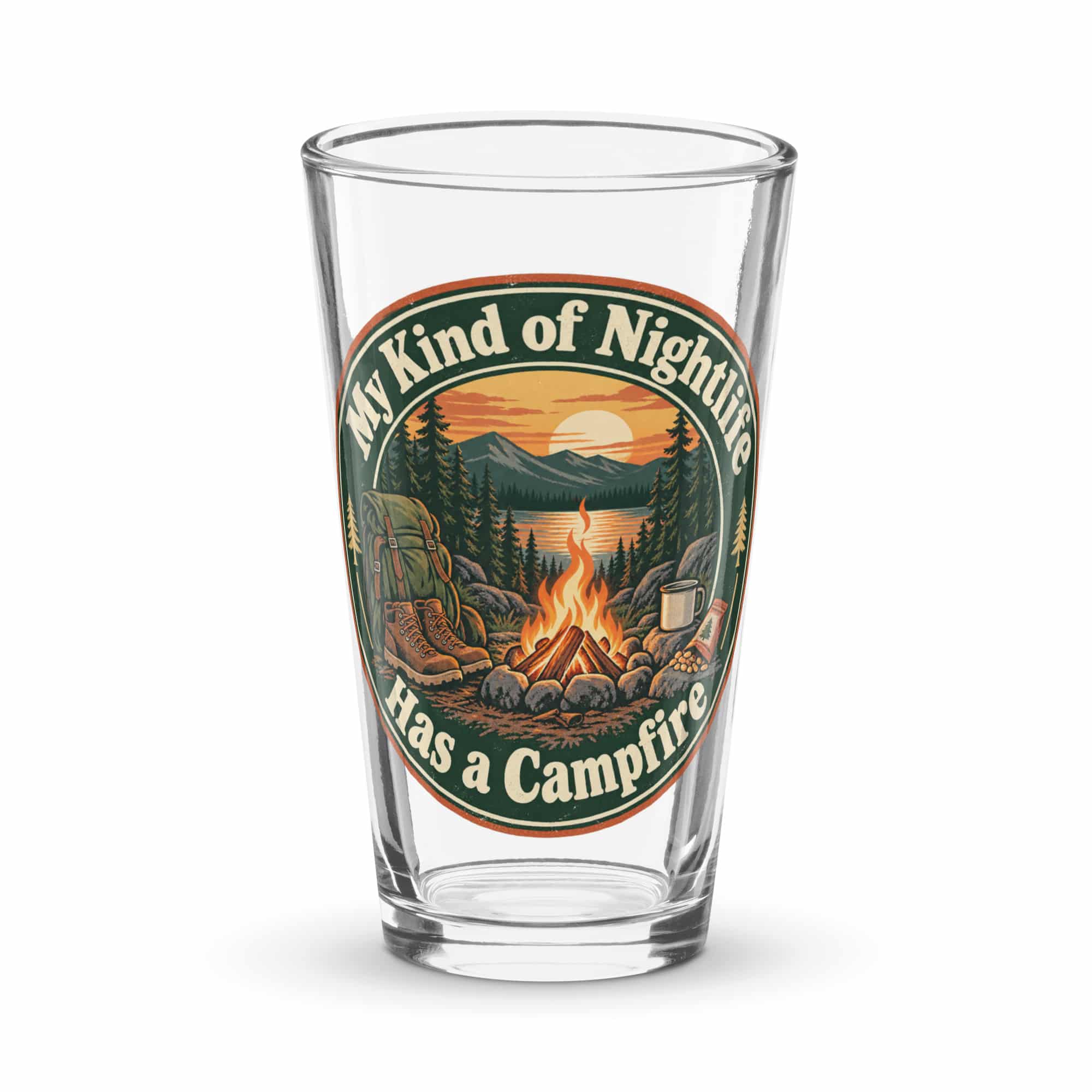 Nature and Adventure Pint Glass: My Kind of Nightlife Has a Campfire, Vintage Round Badge